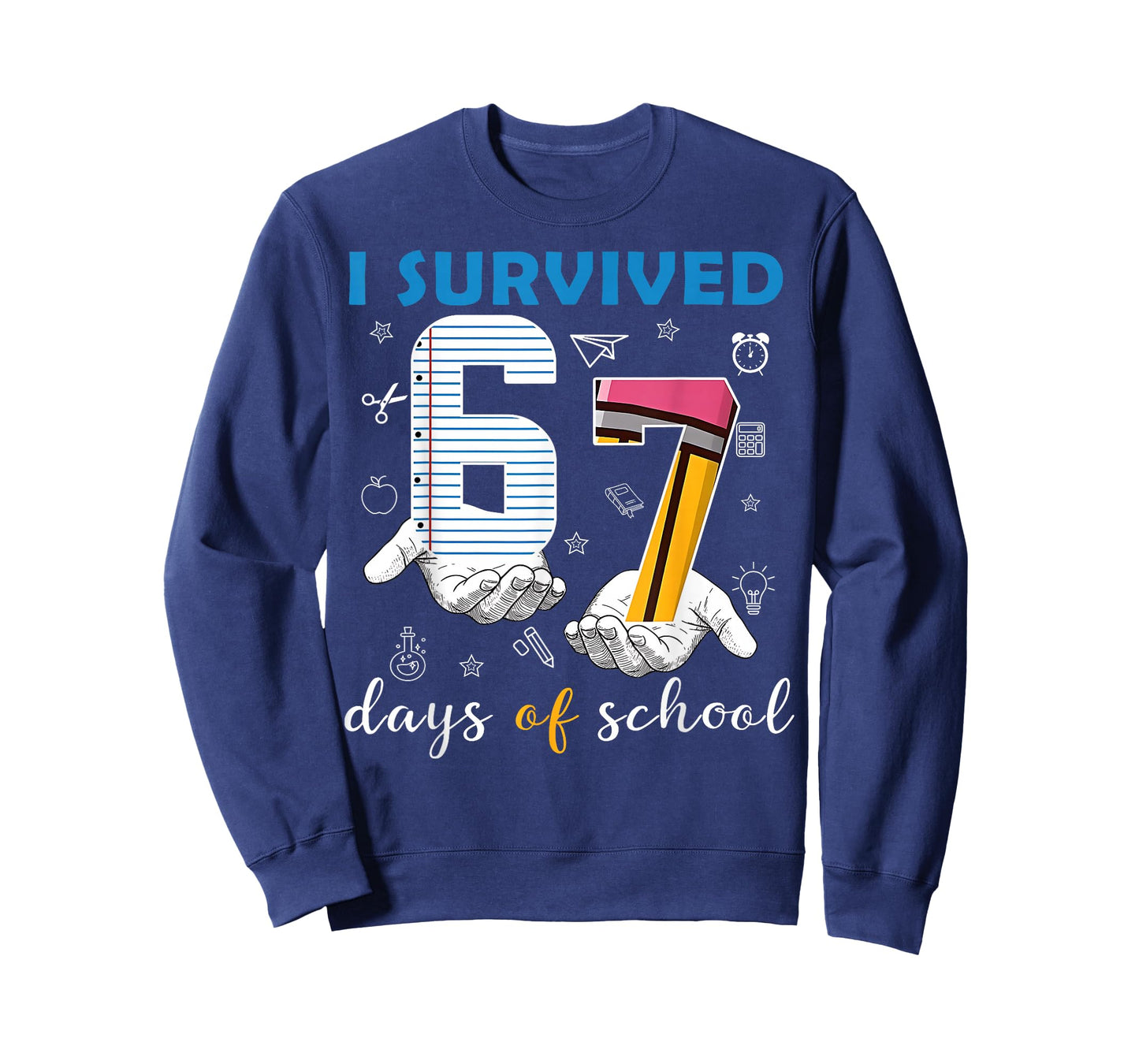 I Survived 67 Days of School Funny 67th Day Teacher Student T-Shirt