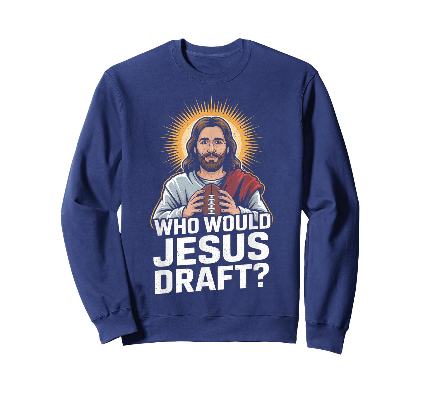 Who Would Jesus Draft Funny Fantasy Football Jesus T-Shirt