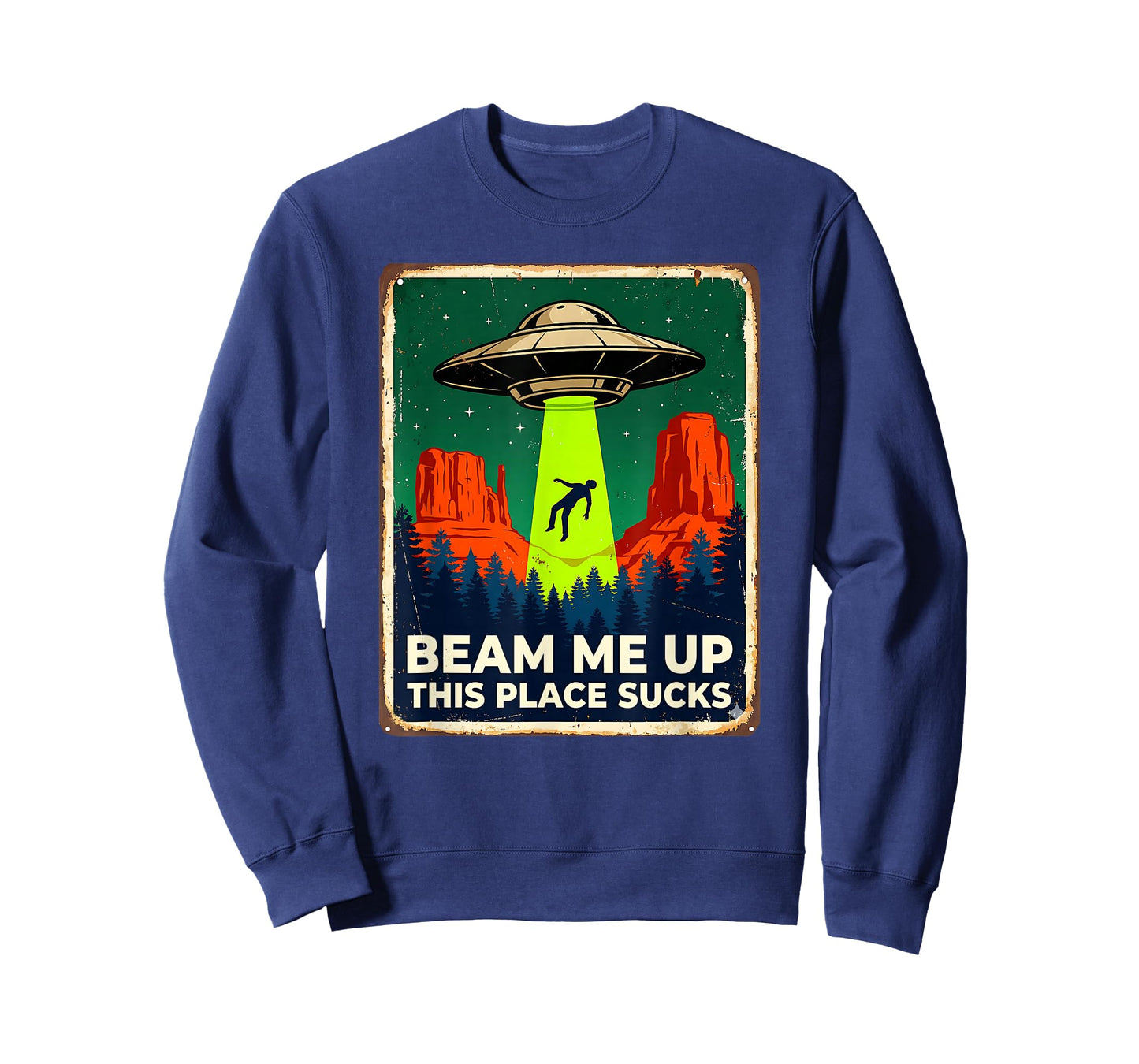 Funny Beam Me Up This Place Sucks Alien UFO T-Shirt