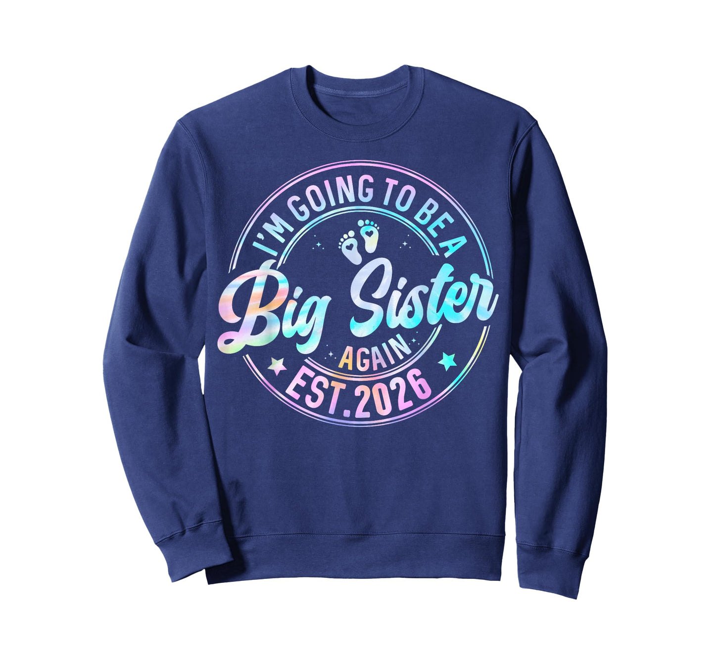 I'm Going to Be A Big Sister Again 2026 Baby Announcement T-Shirt
