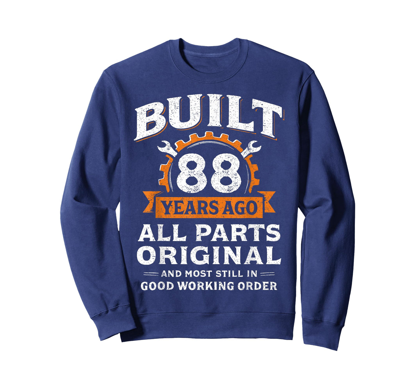 Built 88 Years Ago All Parts Original Funny 88th Birthday T-Shirt