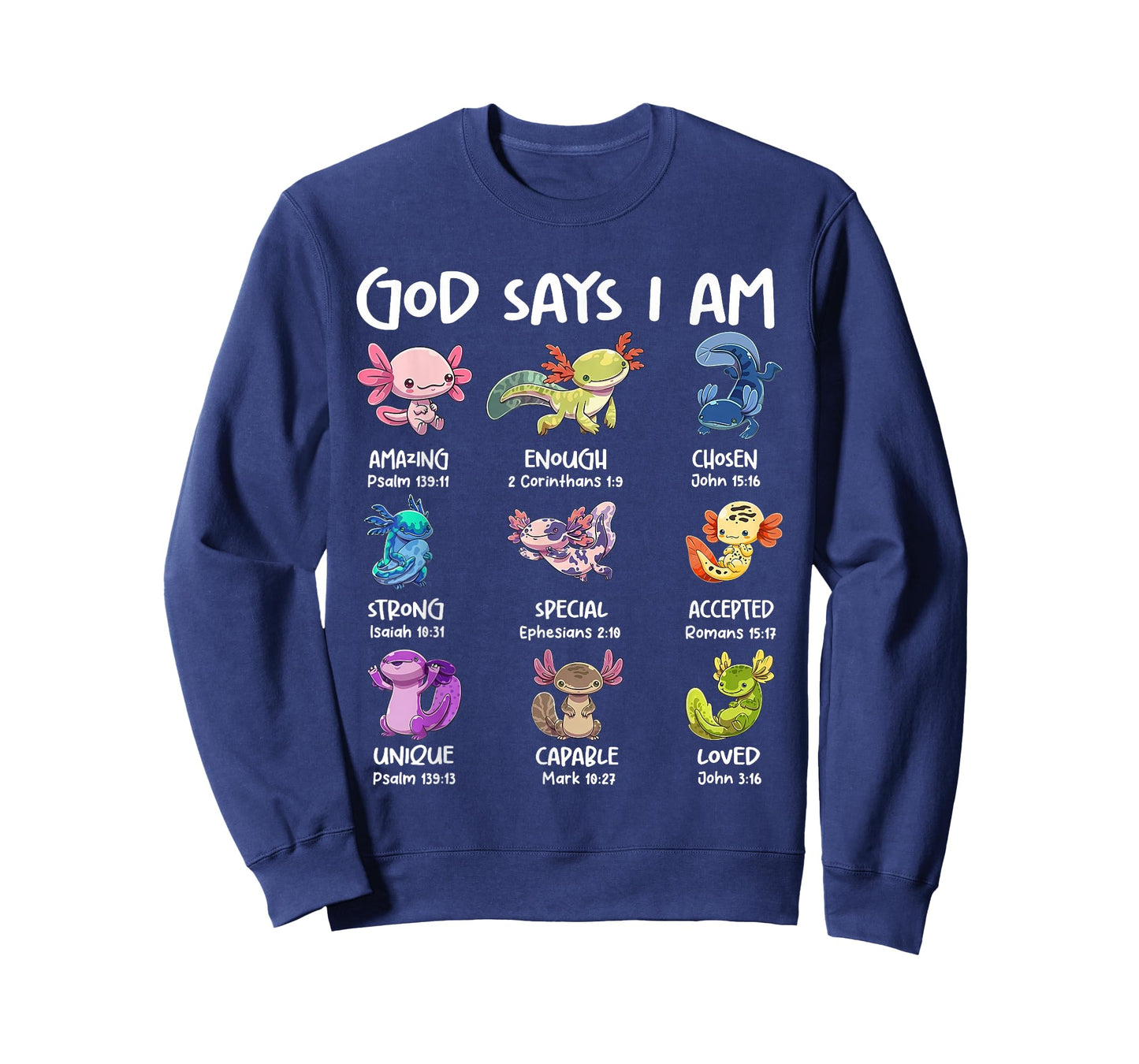 God Says I Am Cute Axolotl Christian Bible Verse Girls Kids T-Shirt