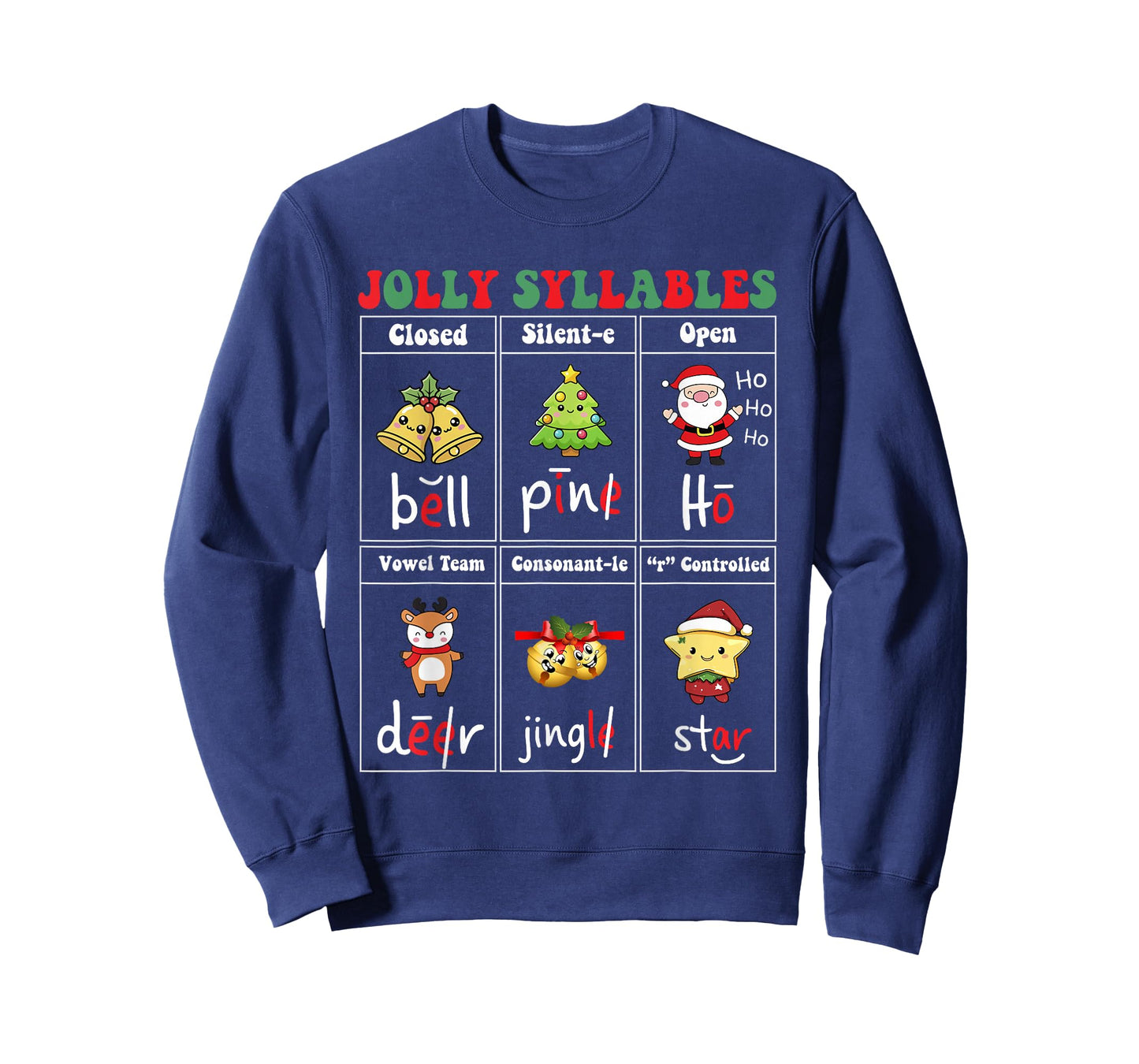 Christmas Jolly Syllables Teacher Students Funny Six Types T-Shirt
