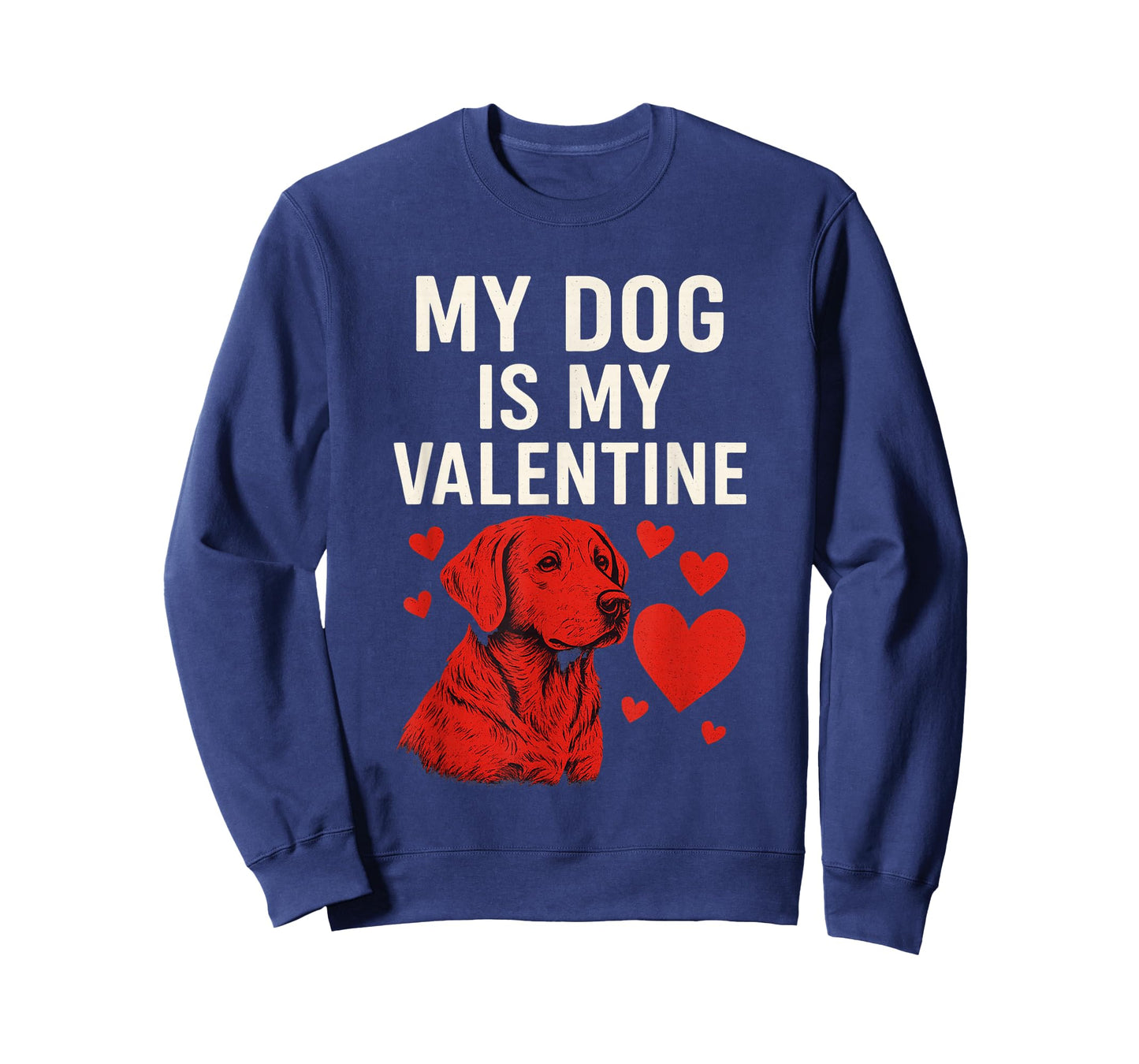 Dogs Valentines Day, My Dog is My Valentine T-Shirt