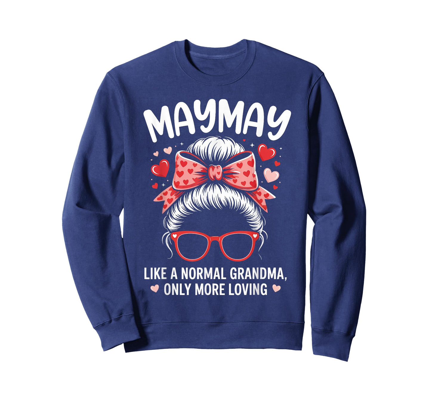 Maymay Valentine Quote for Loving Grandma with Cute Bow T-Shirt