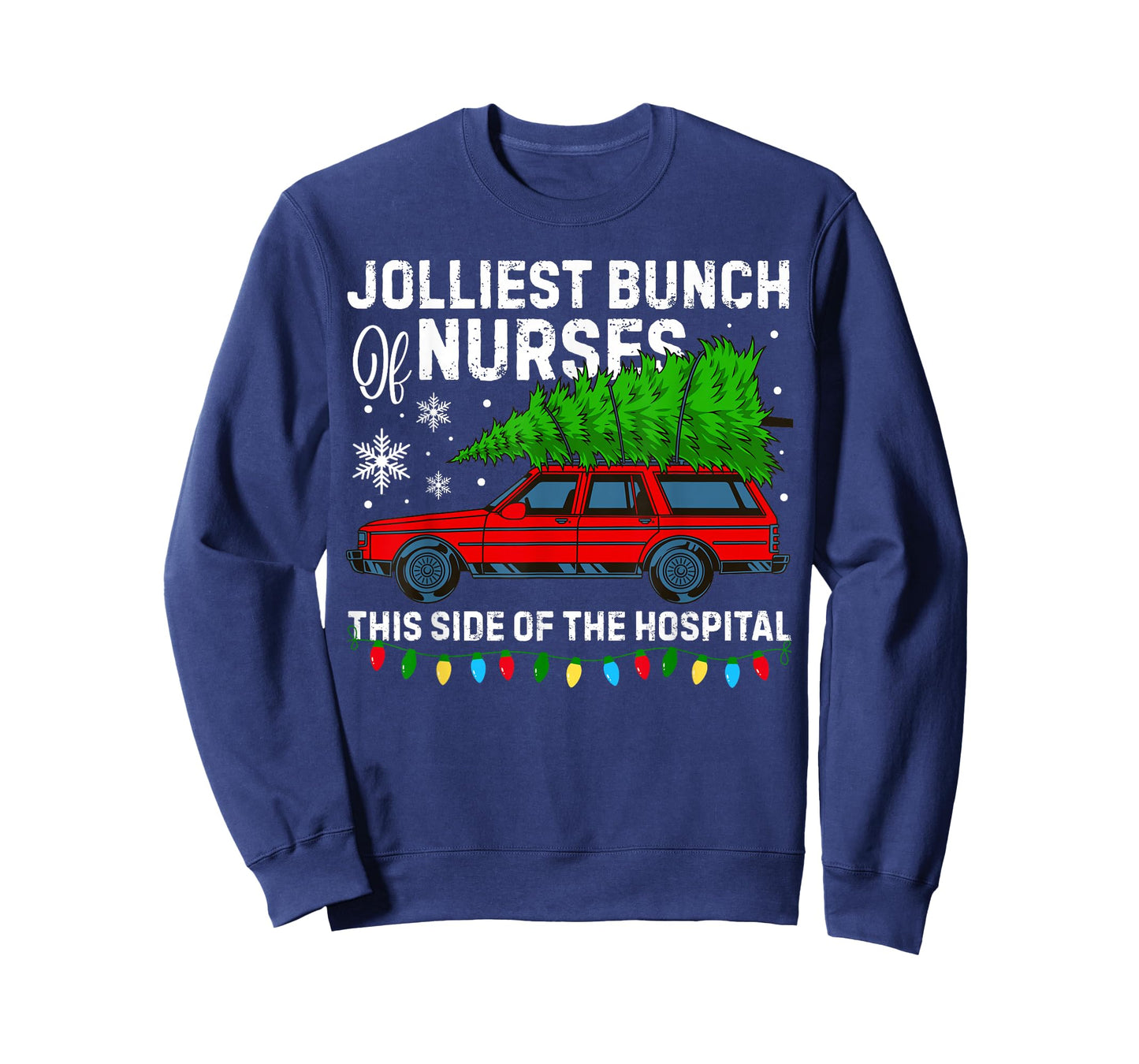 Jolliest Bunch of Nurses This Side of The Hospital Christmas T-Shirt