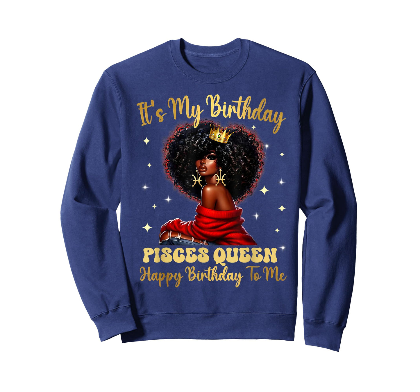 Its My Birthday Pisces Queen Happy Birthday to Me Zodiac T-Shirt