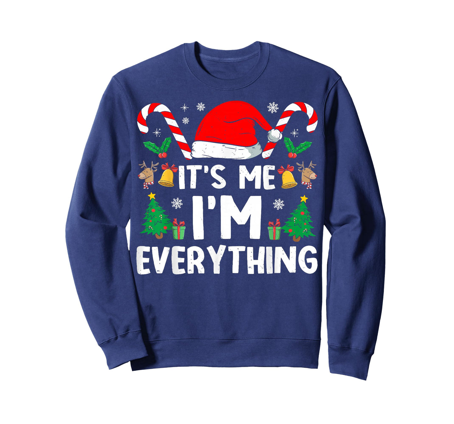 I Have Everything I Want I'm Everything Christmas Couples T-Shirt