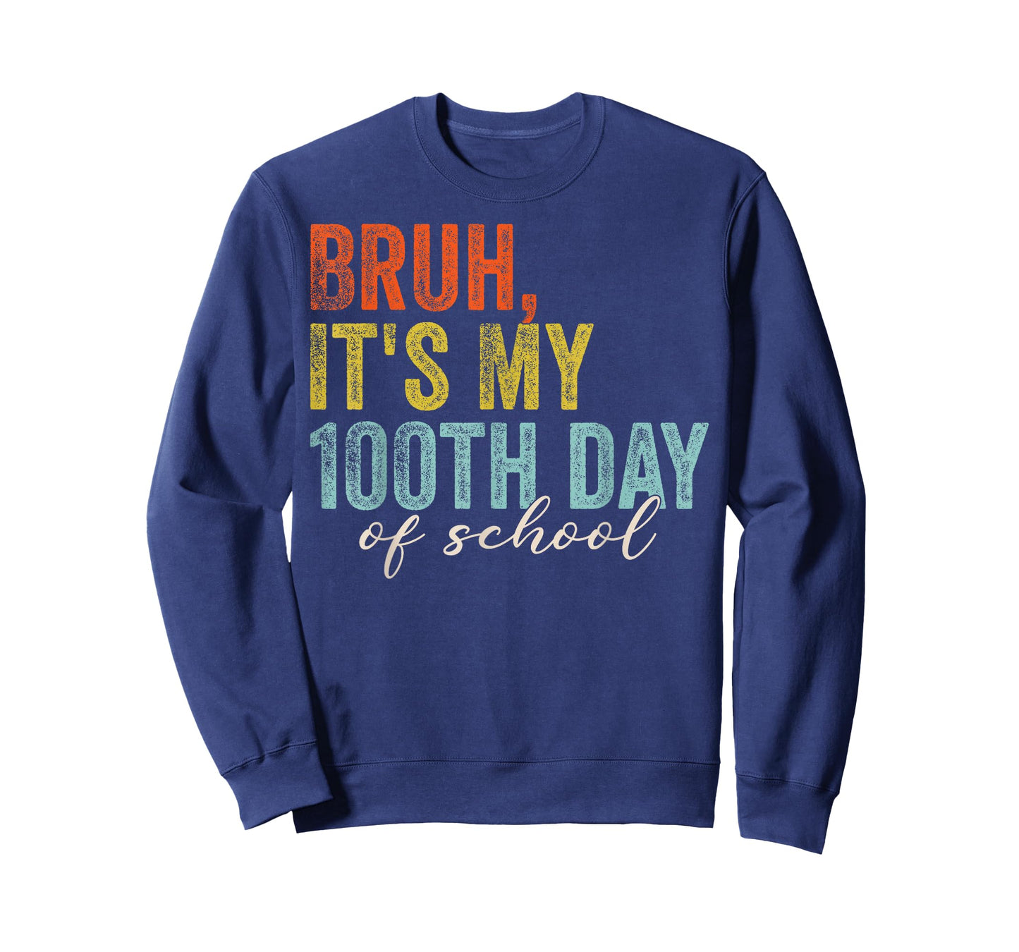 Bruh It's My 100th Day of School Boys Teacher Student Kids T-Shirt