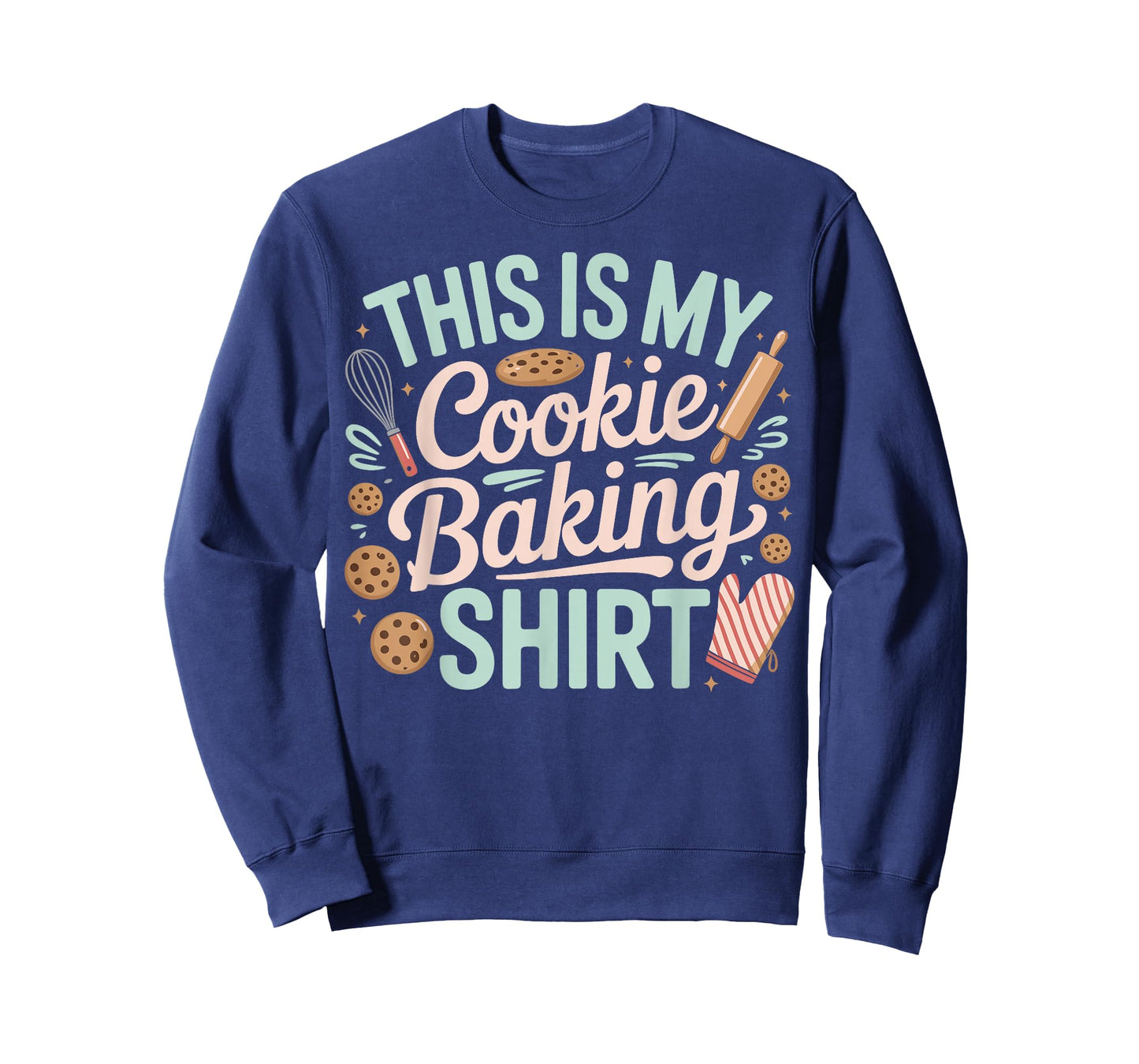 Funny Cookie Baking Baker T-Shirt