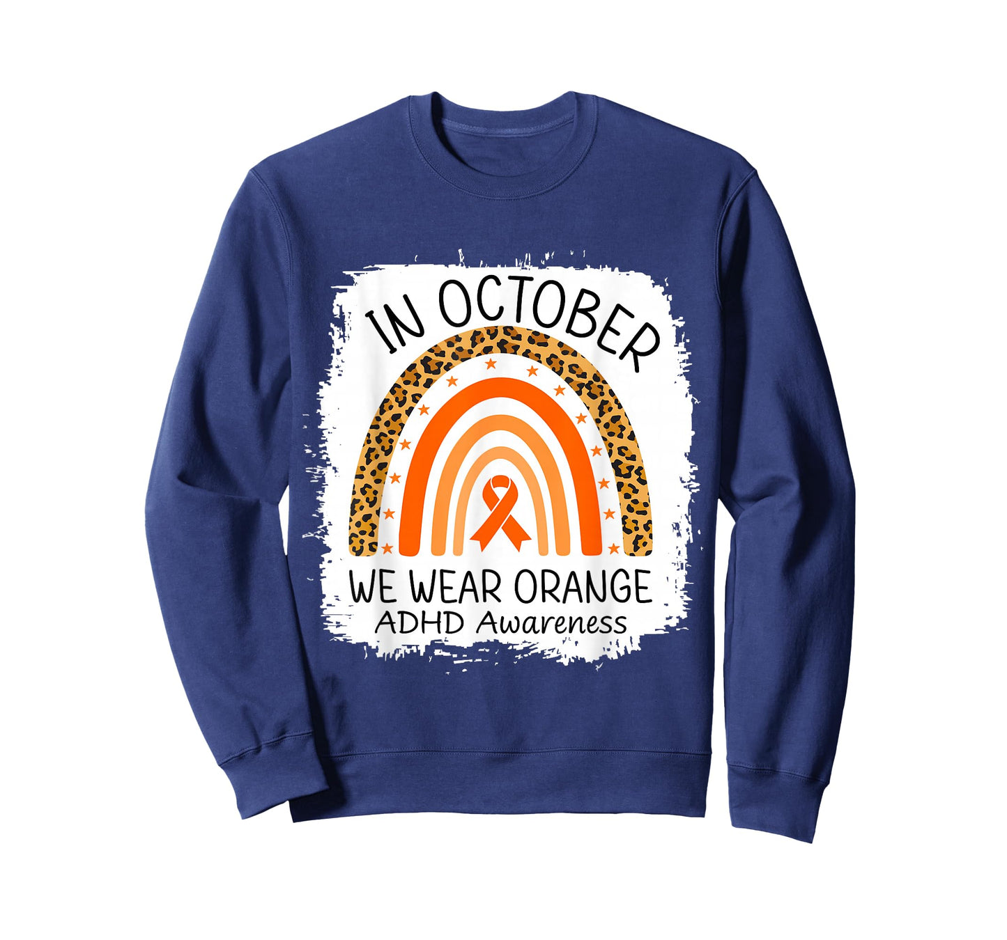in October We Wear Orange Leopard Rainbow ADHD Awareness T-Shirt
