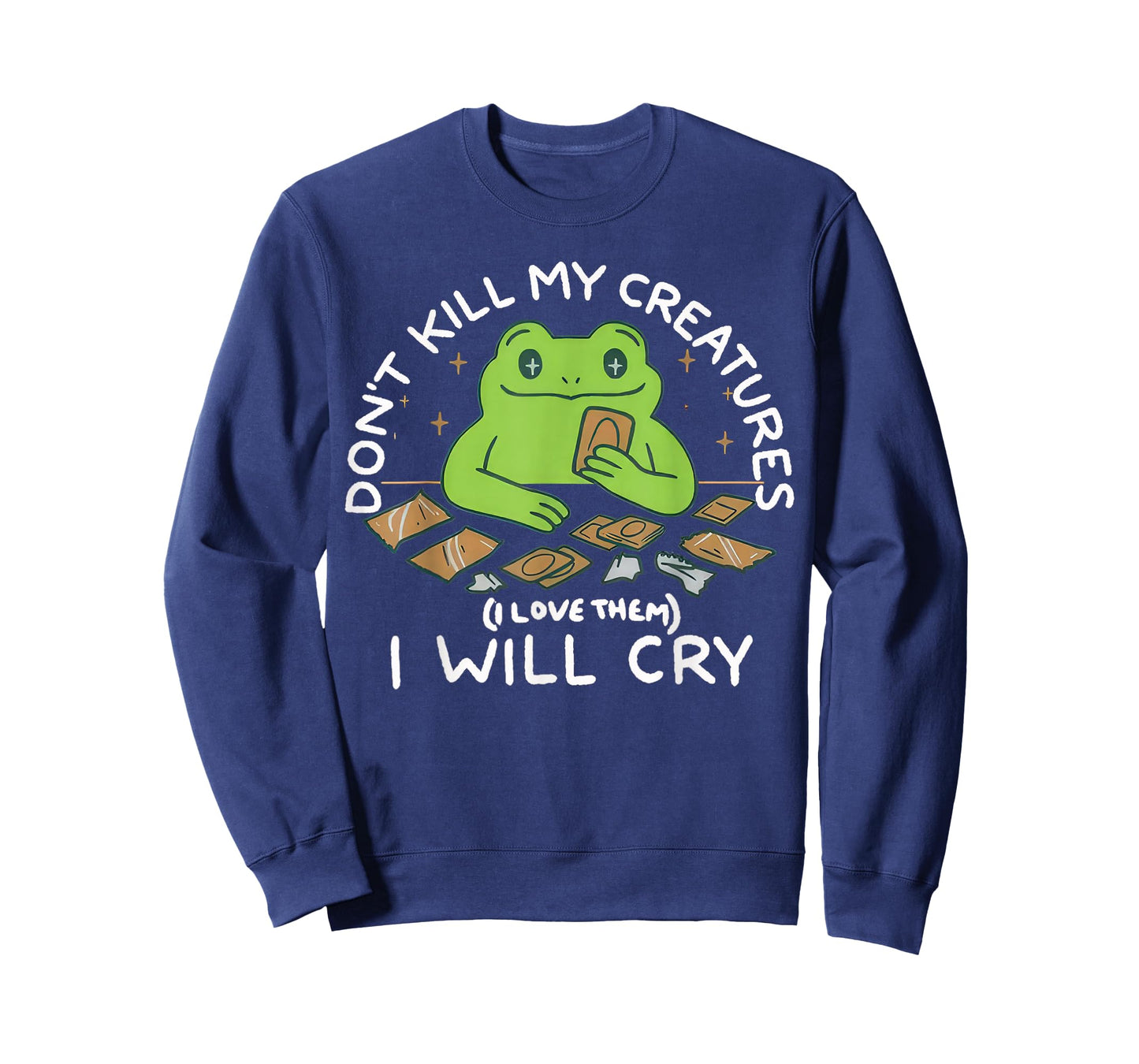 Funny Gamer Don’t Kill My Creatures I Will-Cry Frog Meme T-Shirt