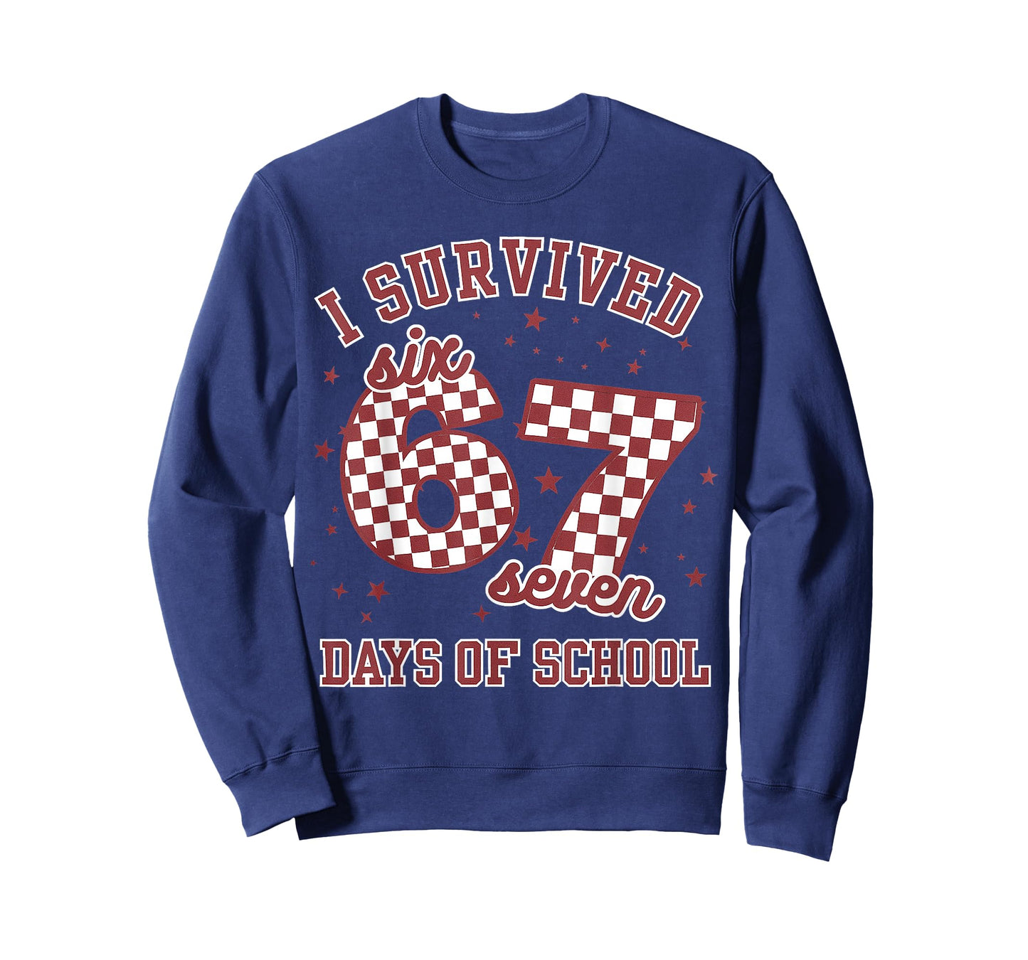 I Survived 67 Days of School Funny 67 Teachers Students Meme T-Shirt
