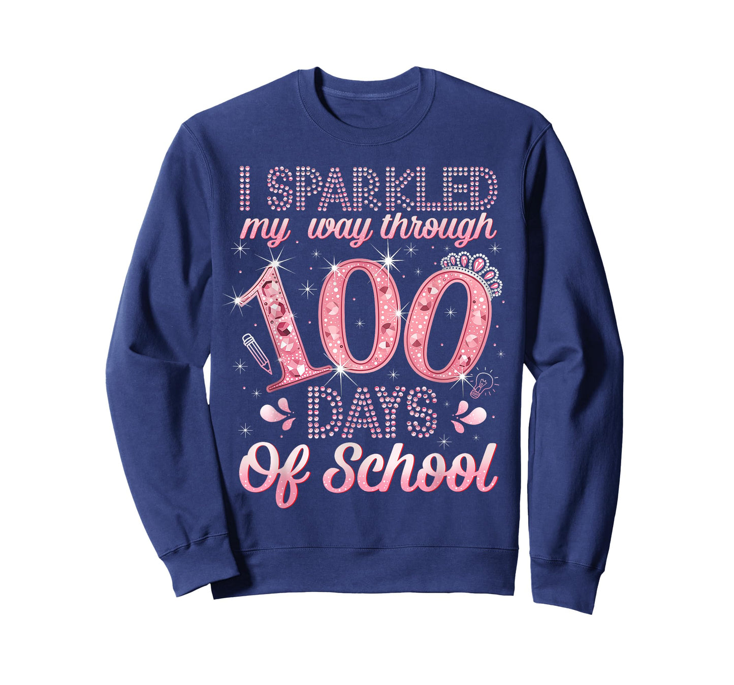 I Sparkled My Way Through 100 Days of School Brighter Funny T-Shirt