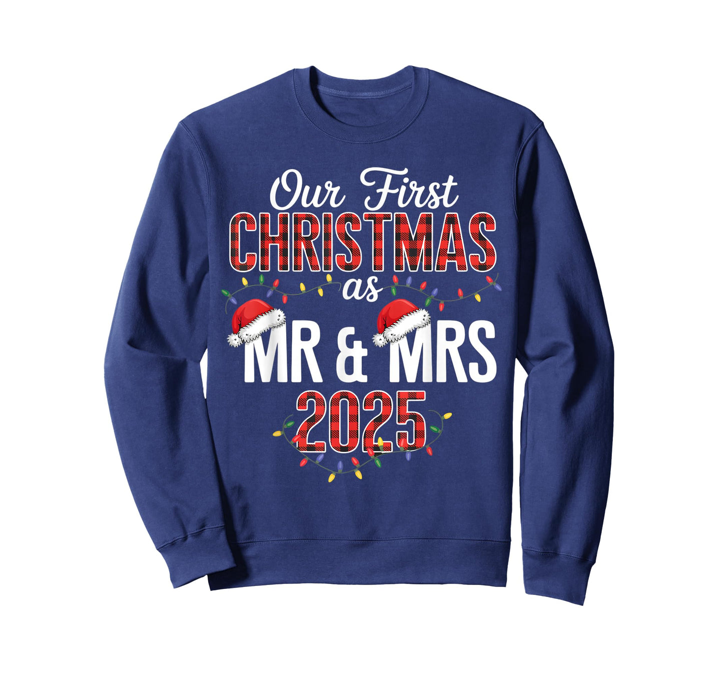 Our First Christmas As Mr & Mrs 2025 Couple Pajamas Matching T-Shirt
