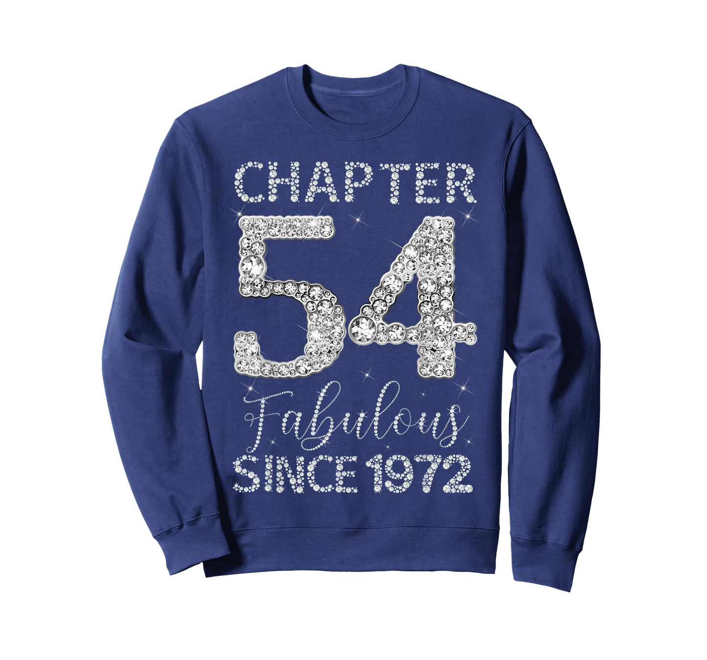 Chapter 54 Fabulous Since 1972 Happy 54th Birthday Girl Lady T-Shirt