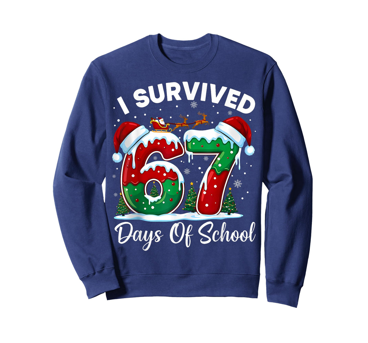 I Survived 67 Days of School Christmas Six Seven 67 Meme T-Shirt