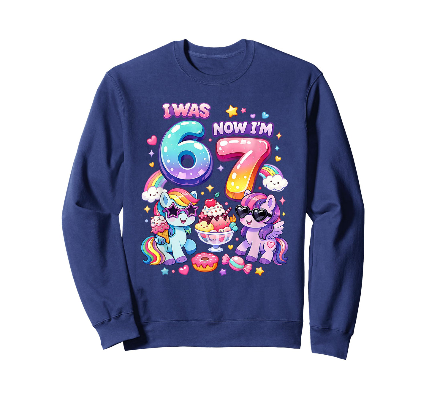 I was 6 Now I'm 7 Rainbow Mane Ponies 67 Meme Girls Birthday T-Shirt
