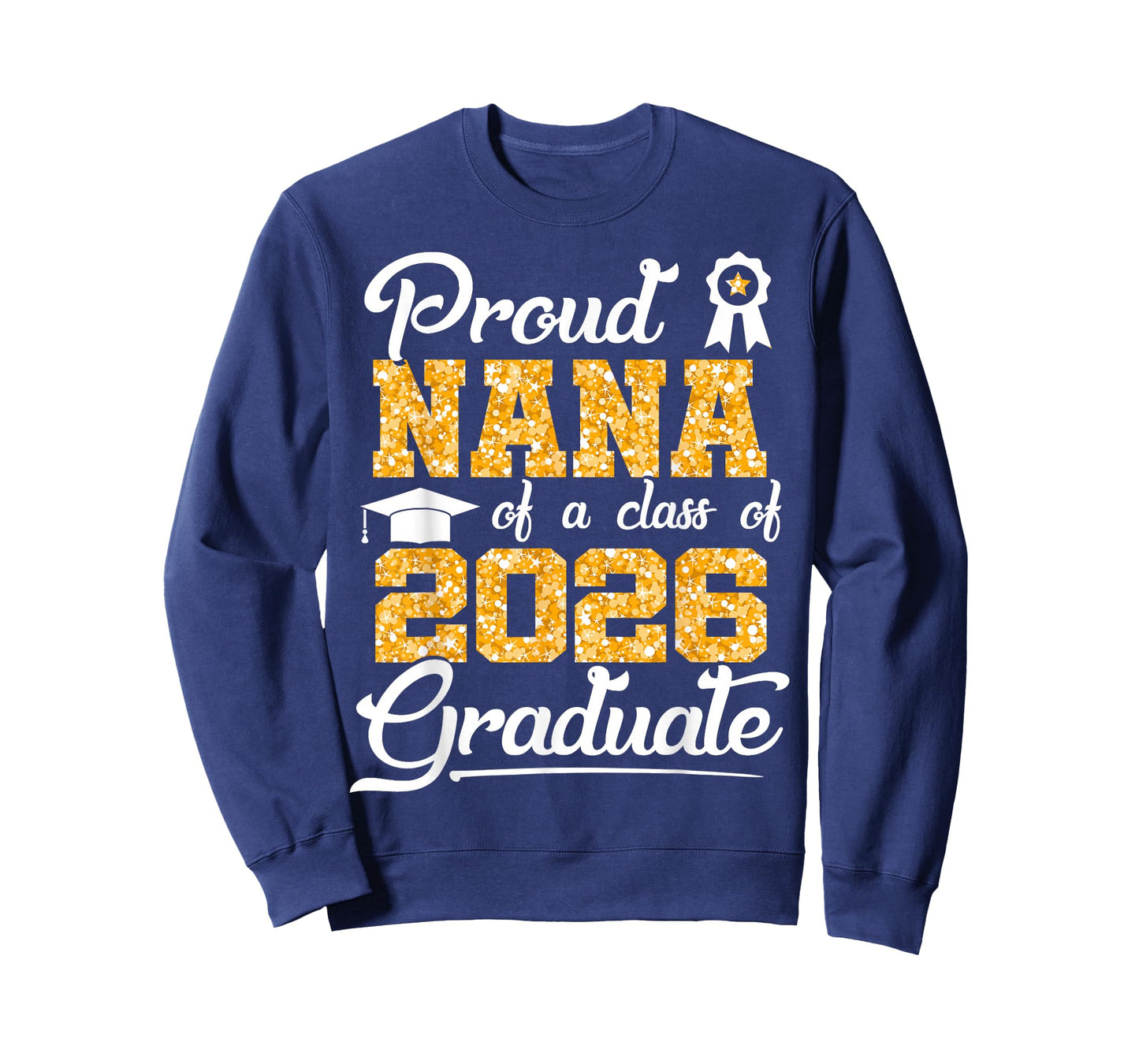 Proud Nana of a Class of 2026 Senior Funny Graduate 2026 T-Shirt