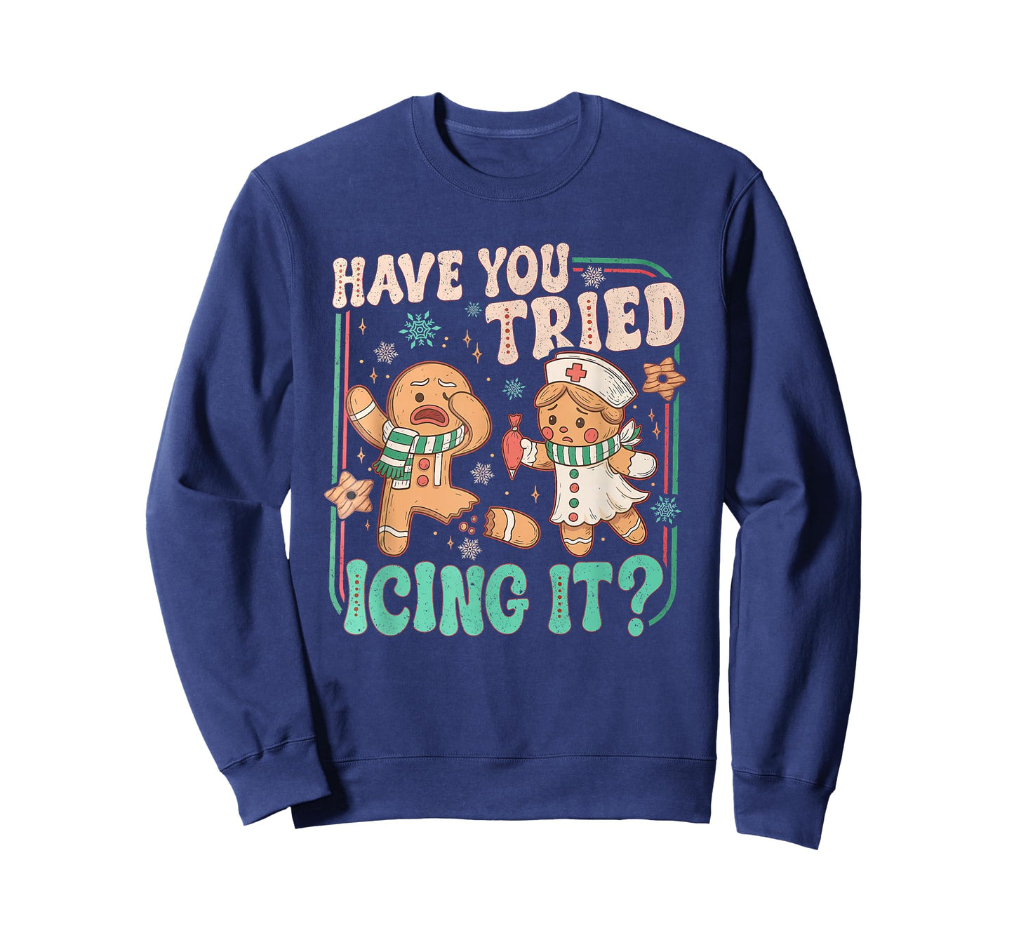Have You Tried Icing It ? Funny Gingerbread Christmas T-Shirt