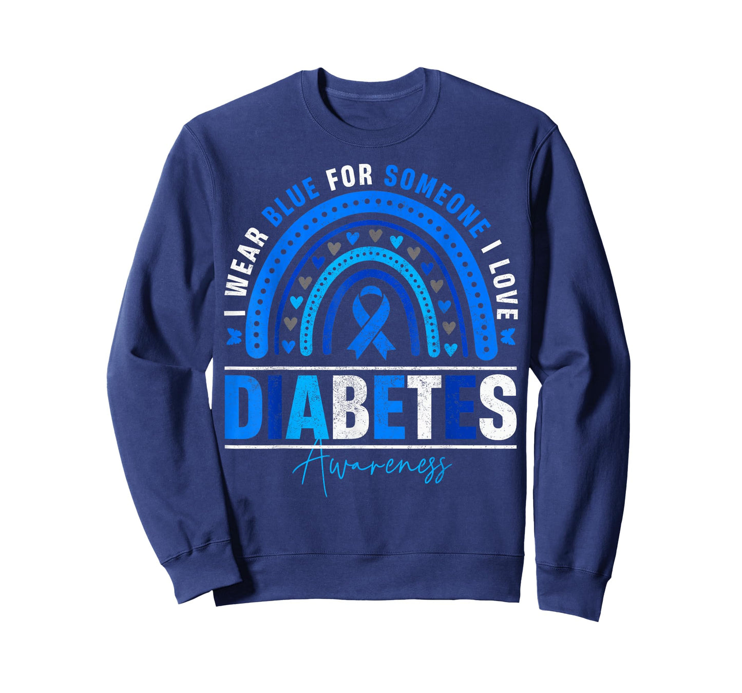 I Wear Blue for Someone I Love Diabetes Awareness Day Women T-Shirt