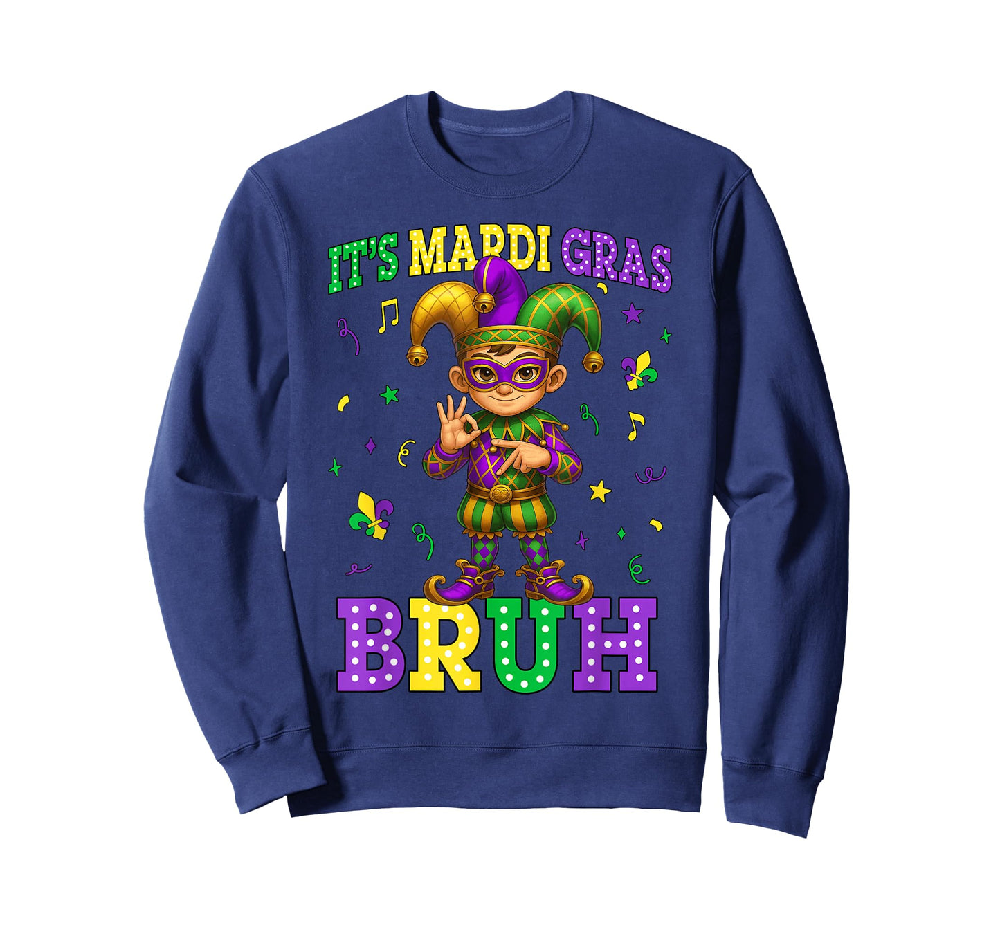 It's Mardi Gras Bruh Funny Six Seven 67 Meme Men Boy Kids T-Shirt