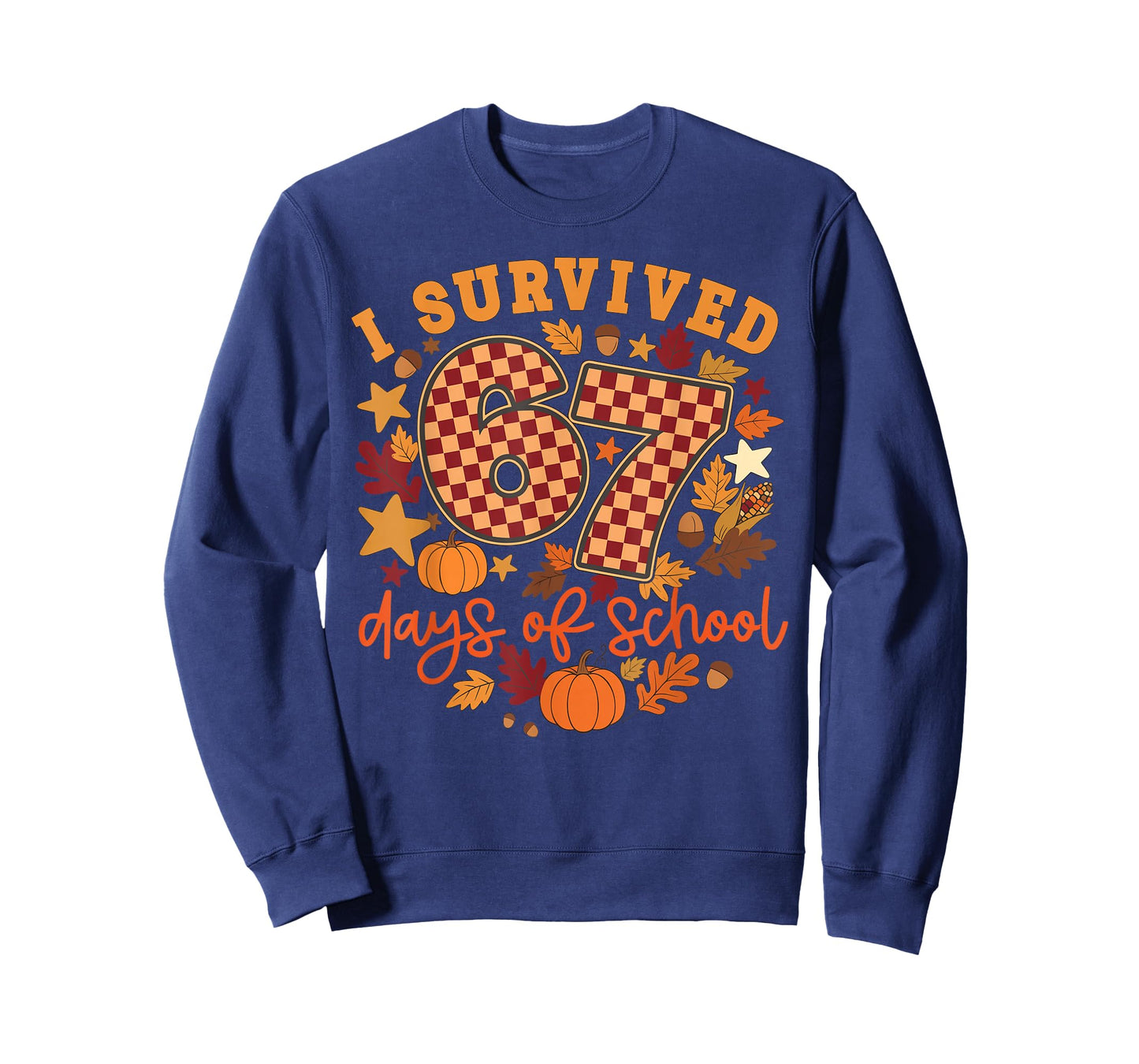 I Survived 67 Days of School Funny Teacher Thanksgiving Fall T-Shirt