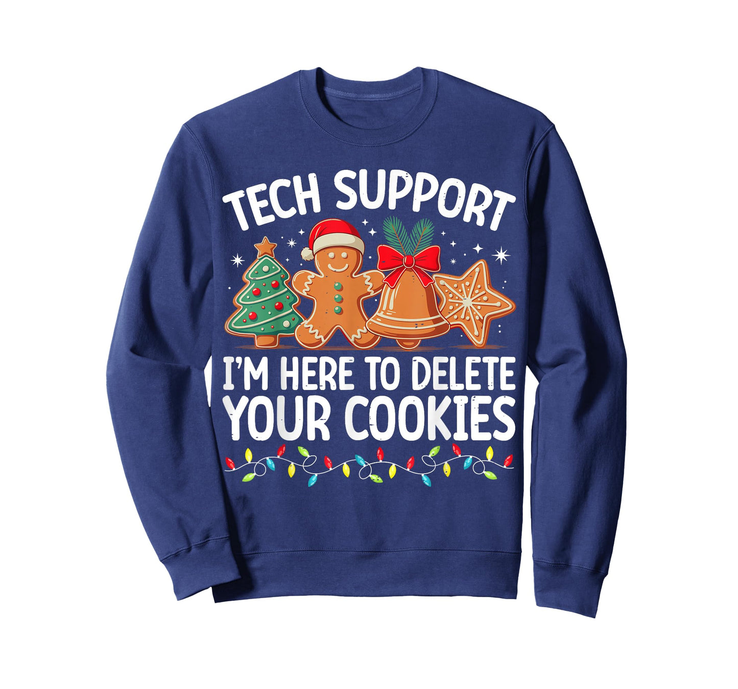 Tech Support Christmas Cookies Women Men Funny Christmas T-Shirt