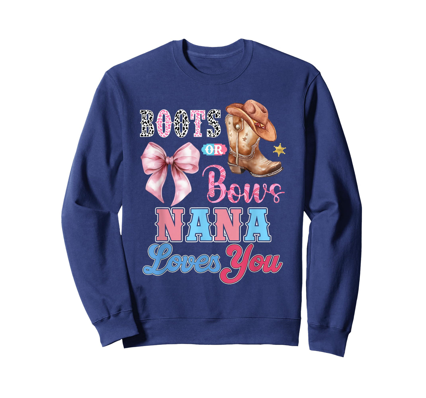Boots or Bows Nana Loves You Gender Reveal Family T-Shirt