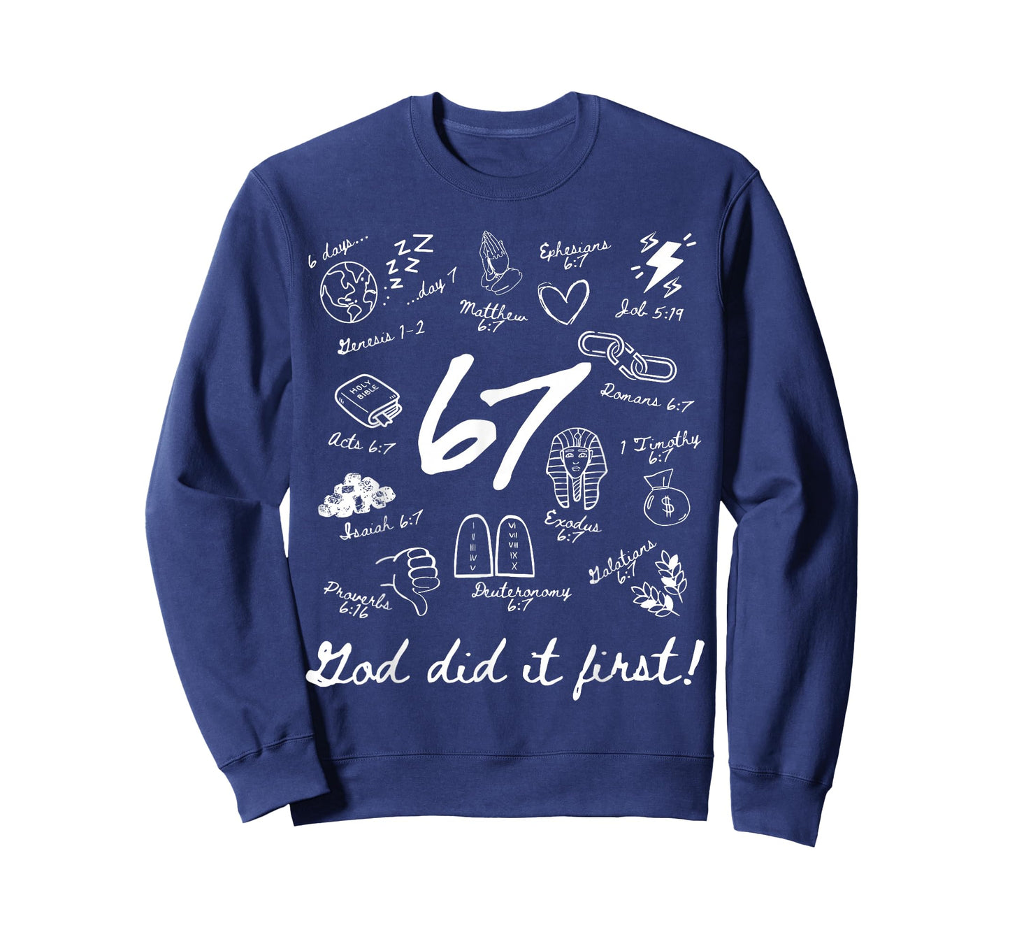 Vintage God Did It First 67 Faith Six Seven Meme Christian T-Shirt