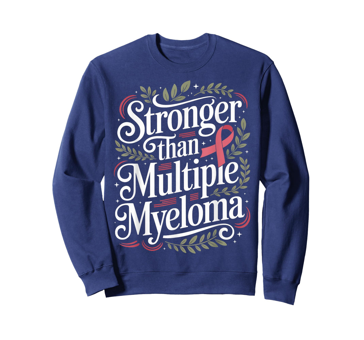 Stronger Than Myeloma Cancer Awareness Multiple Myeloma T-Shirt