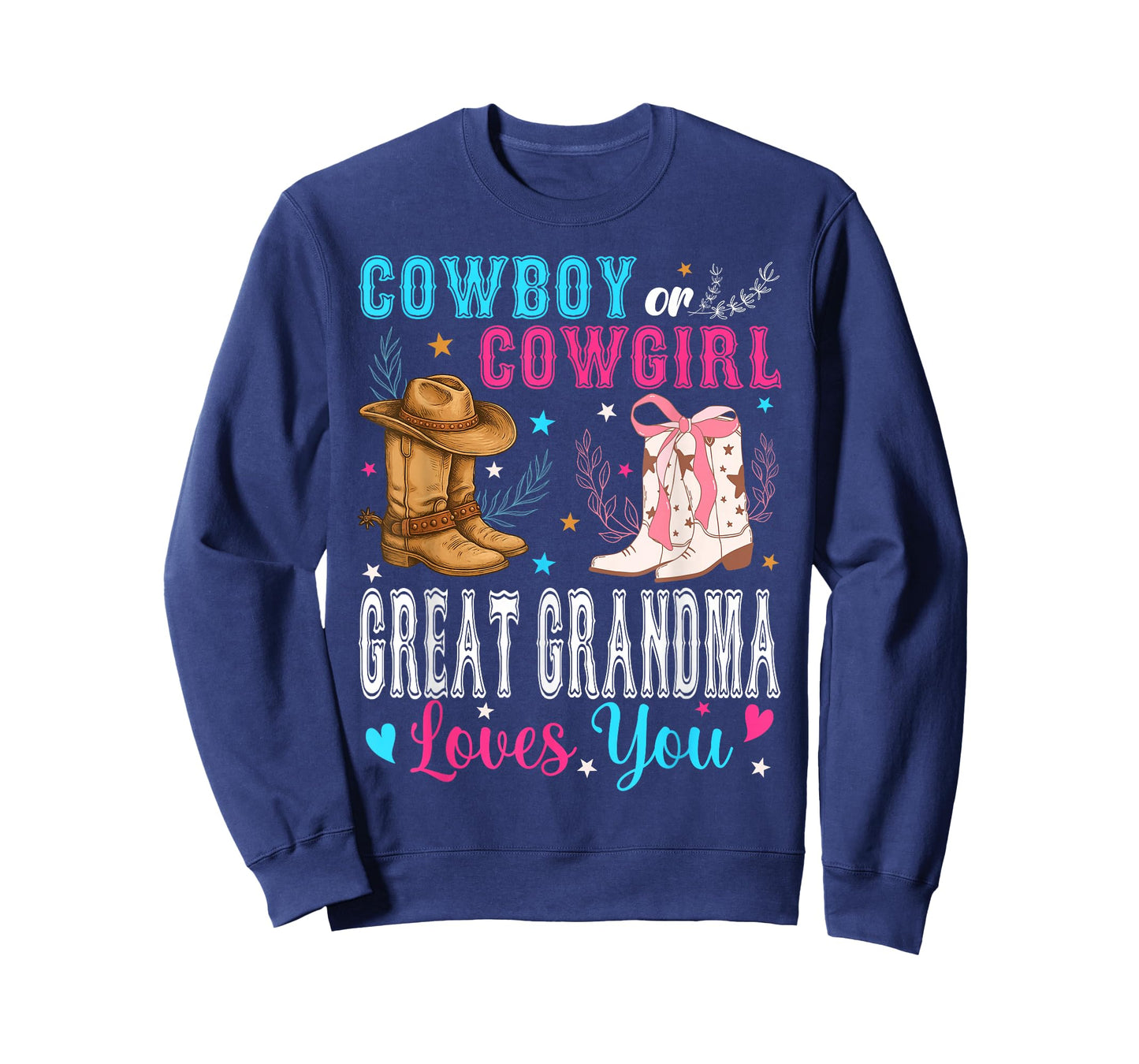 Cowboy Or Cowgirl Great Grandma Loves You Gender Reveal T-Shirt