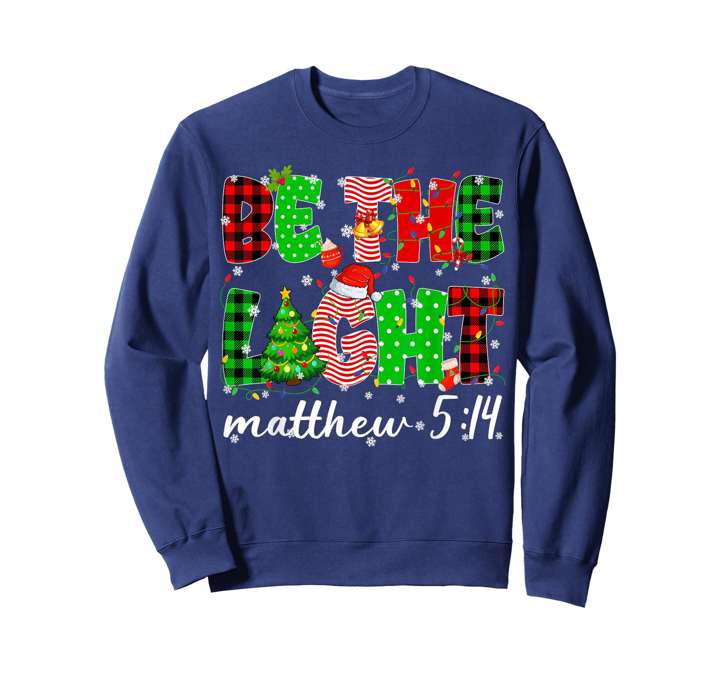 Be The Light Christian Christmas Pjs Xmas Men Women T-Shirt