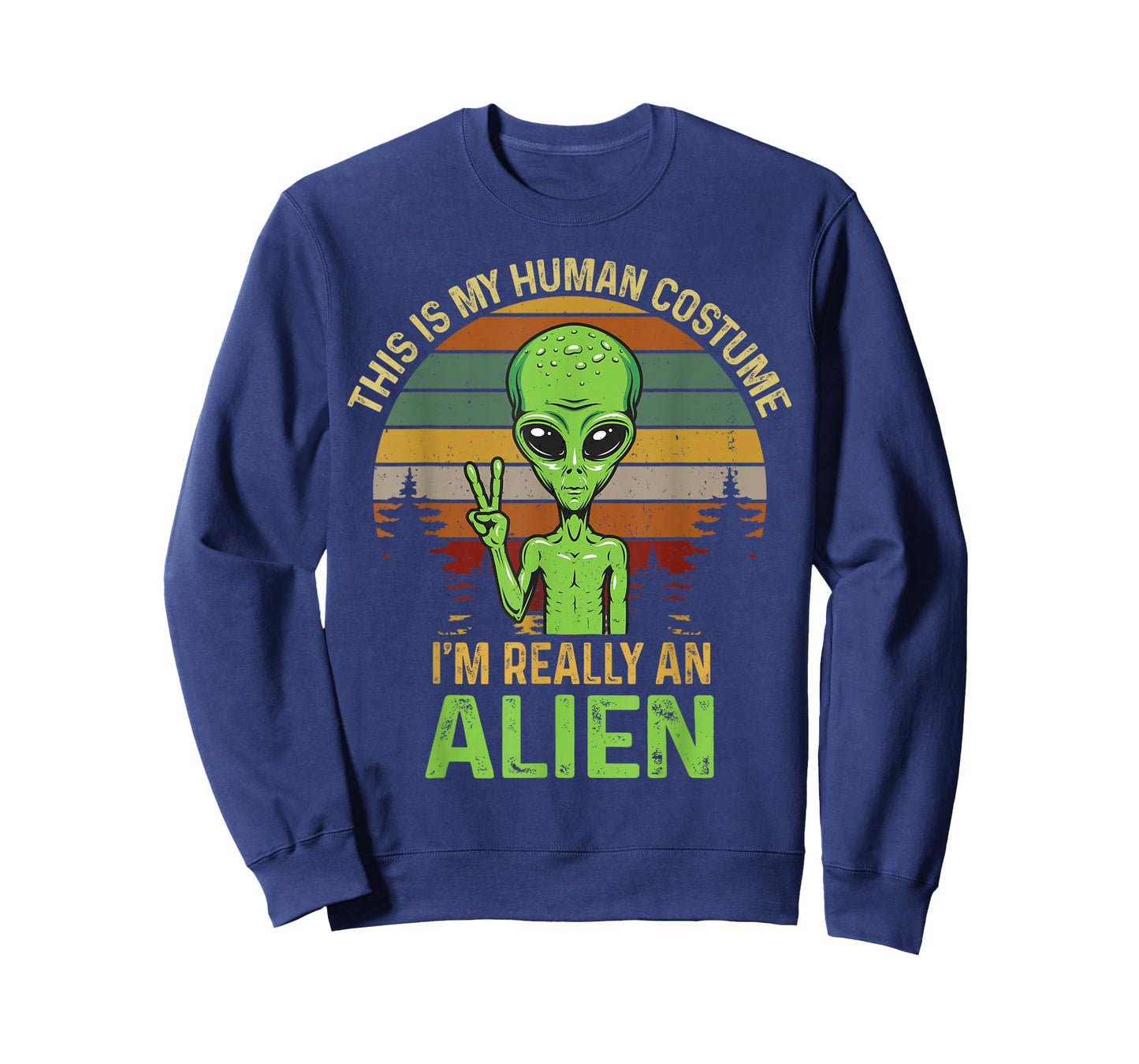 Weird Funny This is My Human Costume I'm Really an Alien T-Shirt