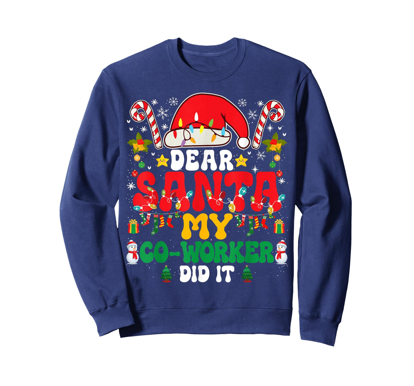 Dear Santa My Co-Worker Did It Funny Christmas PJs Pajamas T-Shirt
