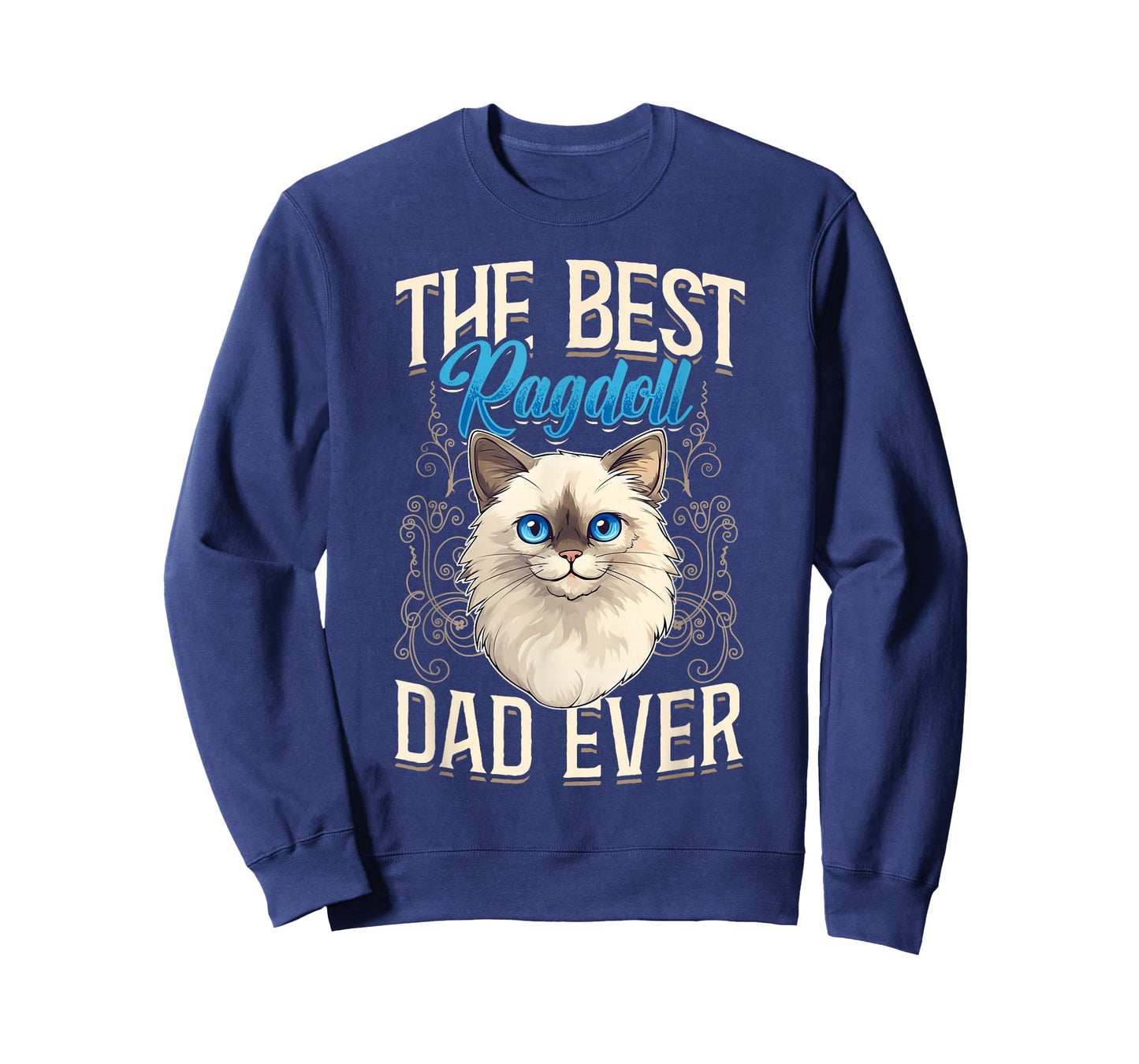 Ragdoll Cat Lover, The Best Ragdoll Dad Ever, Cat Owner T-Shirt