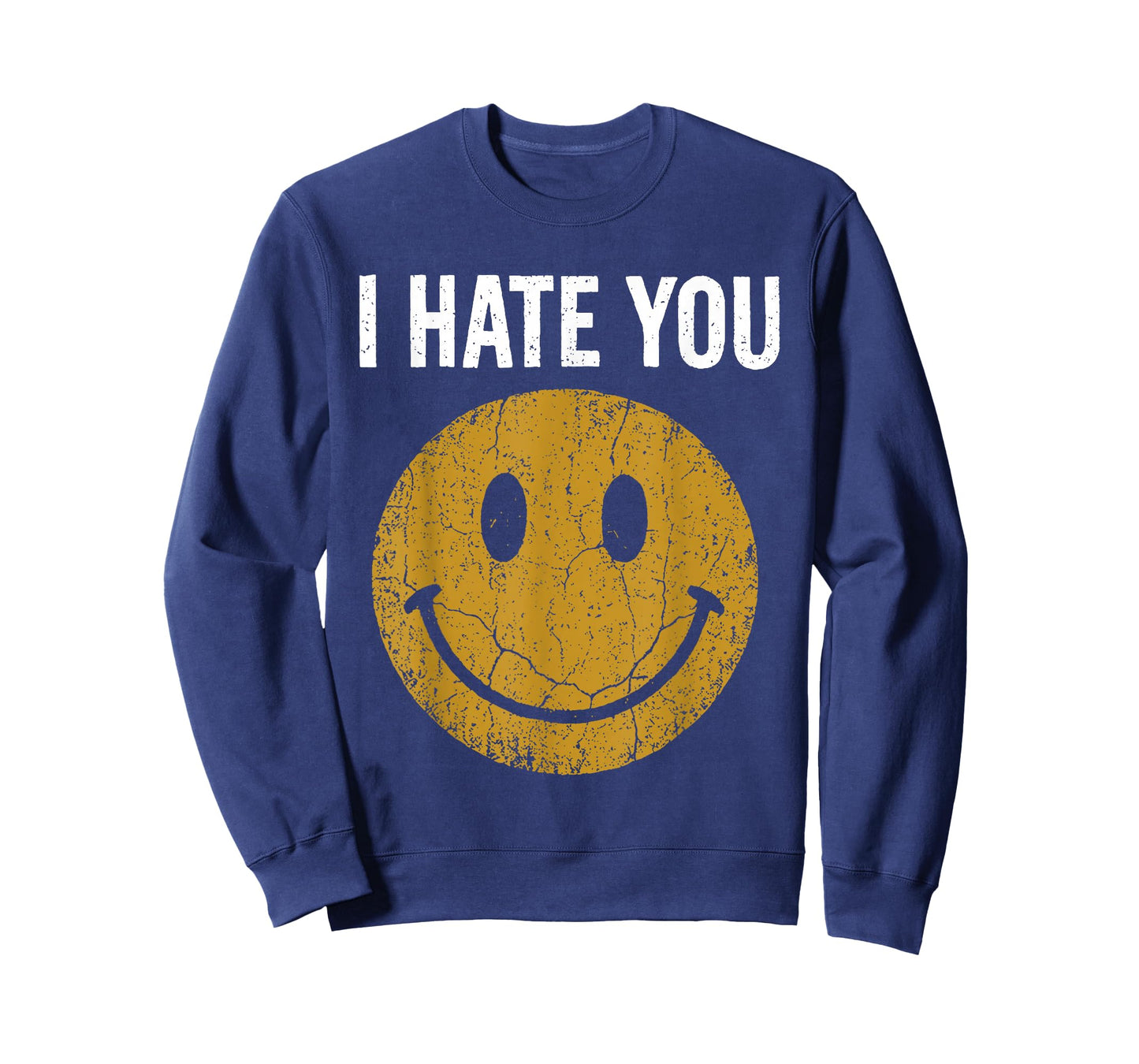 I Hate You Retro Vintage Yellow Happy Smile Face I Hate You T-Shirt