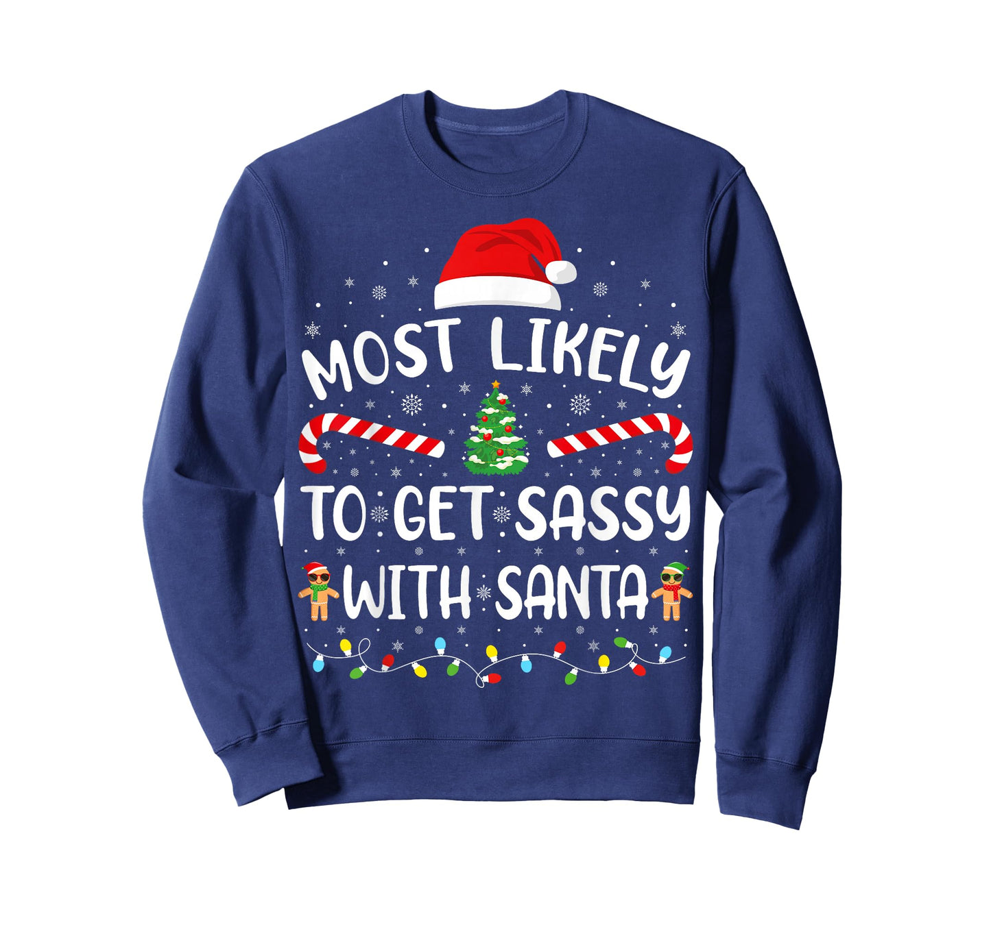 Most Likely to Get Sassy with Santa Family Matching Xmas T-Shirt