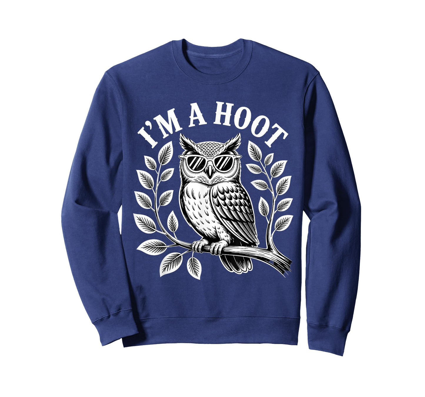 I'm A Hoot Owl Bird Lover Night Owl Pun Sarcastic Jokes T-Shirt