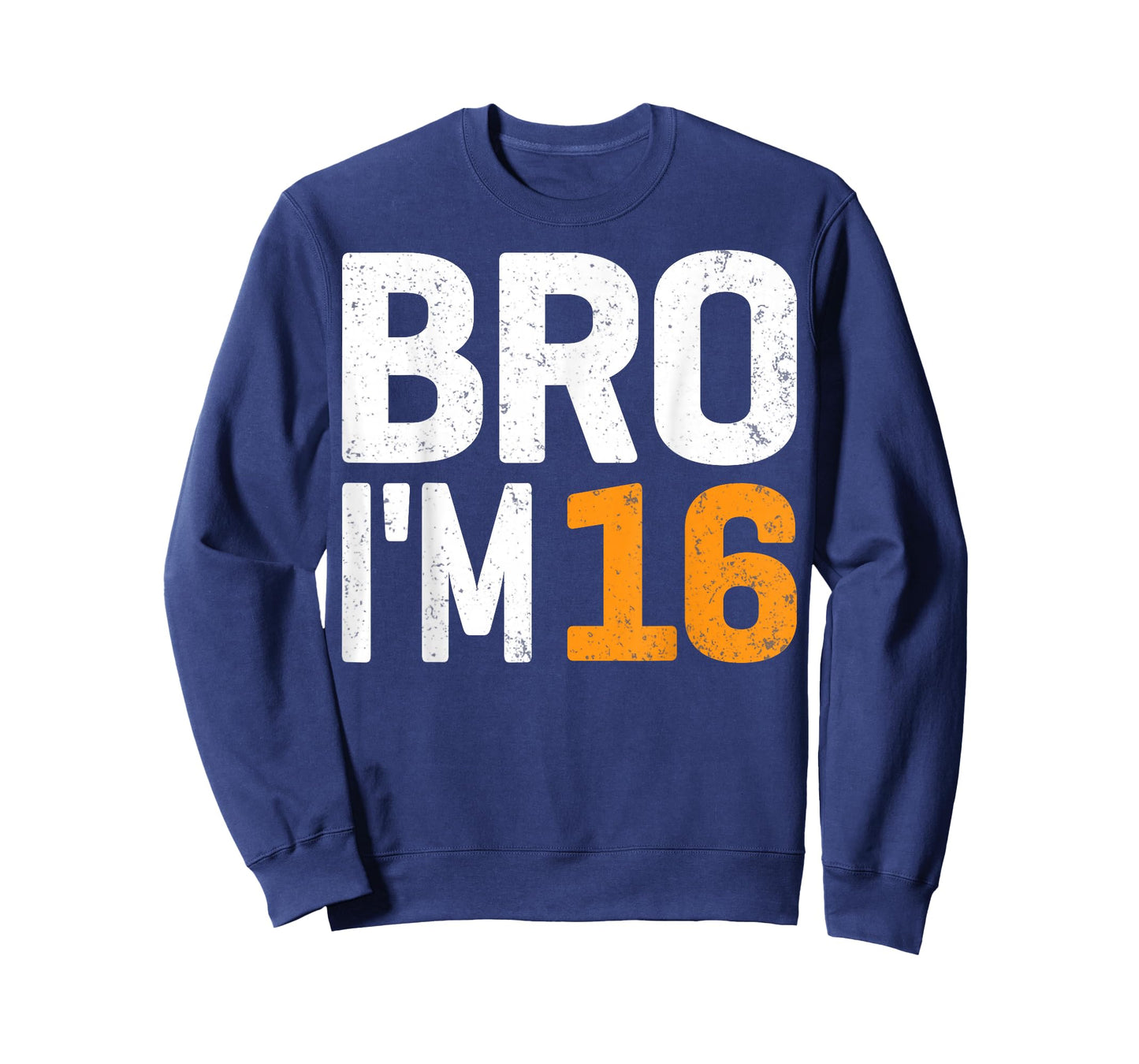Bro I'm 16 Years Old - 16th Birthday Party T-Shirt