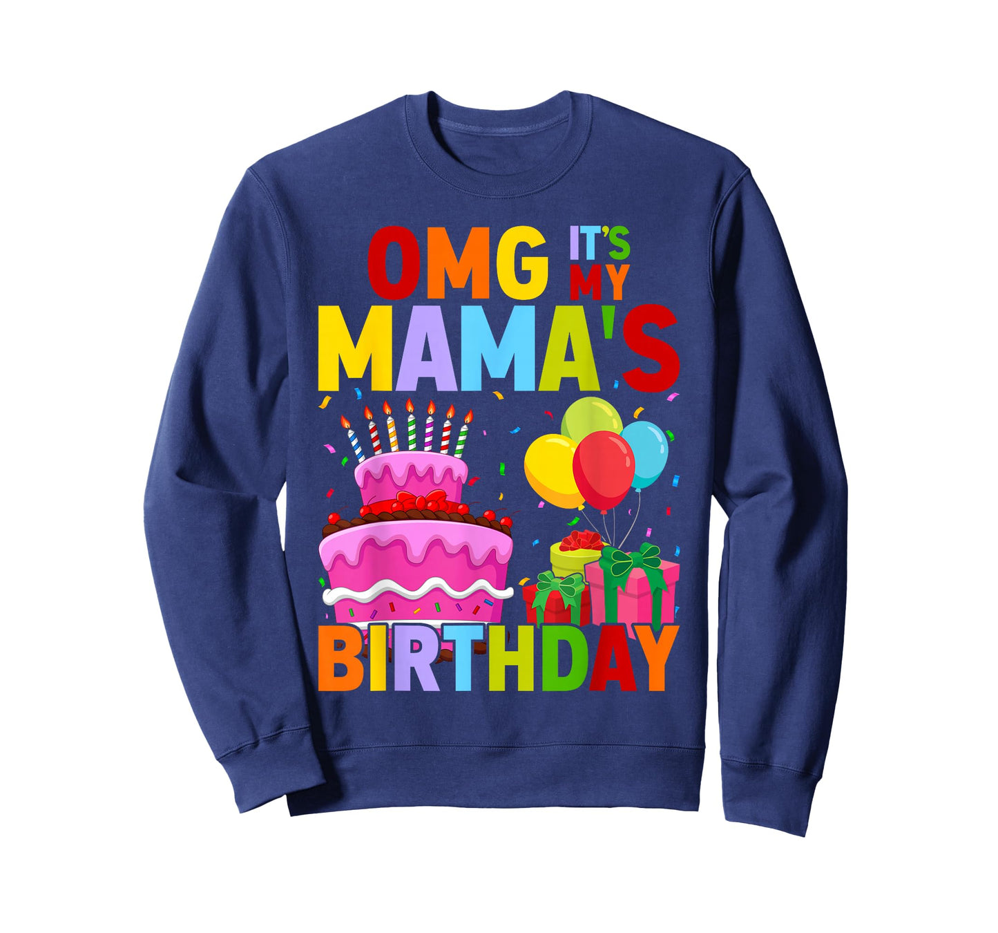 It's My Birthday Mama Family Happy T-Shirt