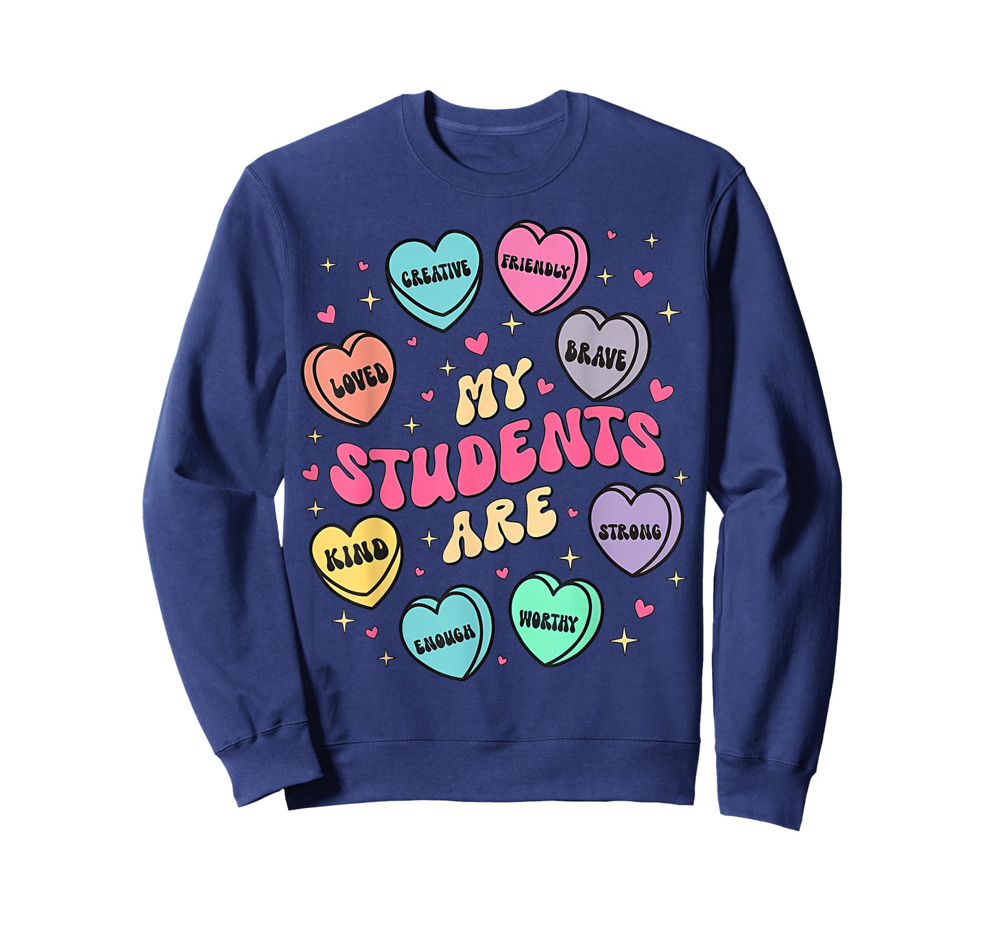 My Students are Enough Friendly Valentines Day Teacher Women T-Shirt