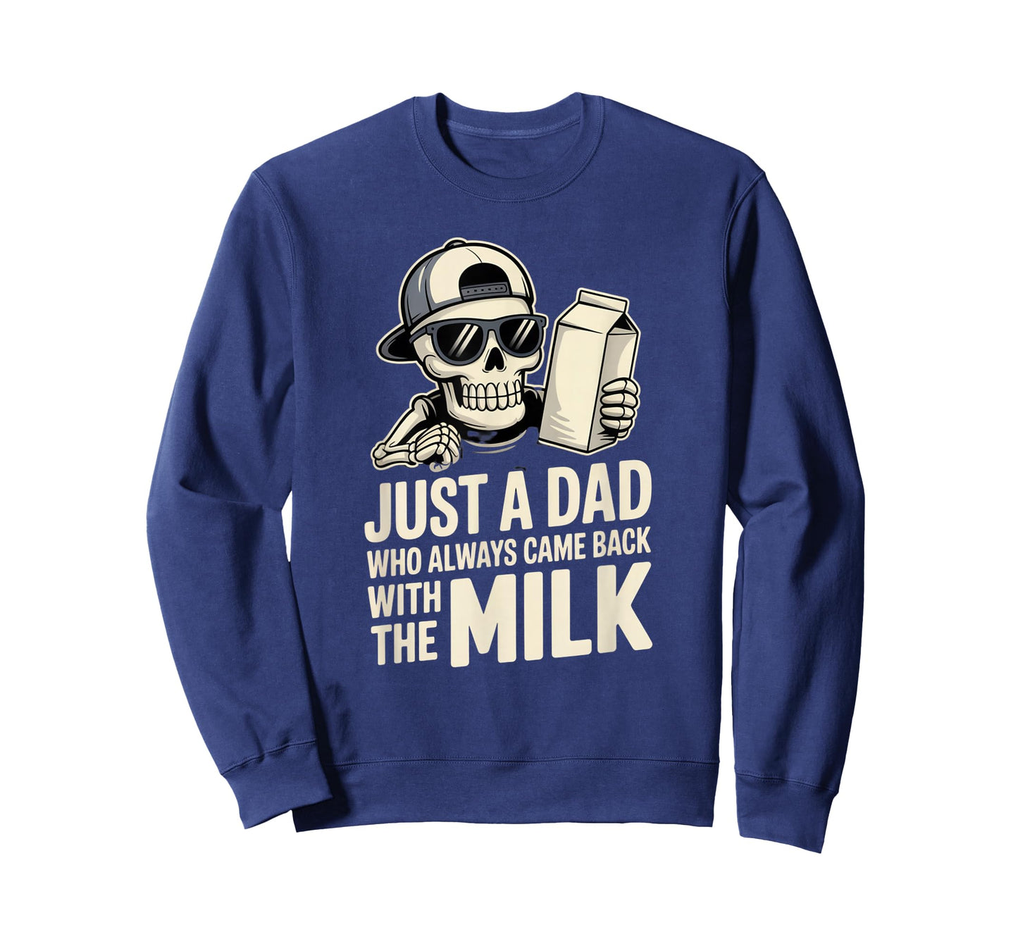 Fife Life Just A Dad That Always Came Back with The Milk T-Shirt