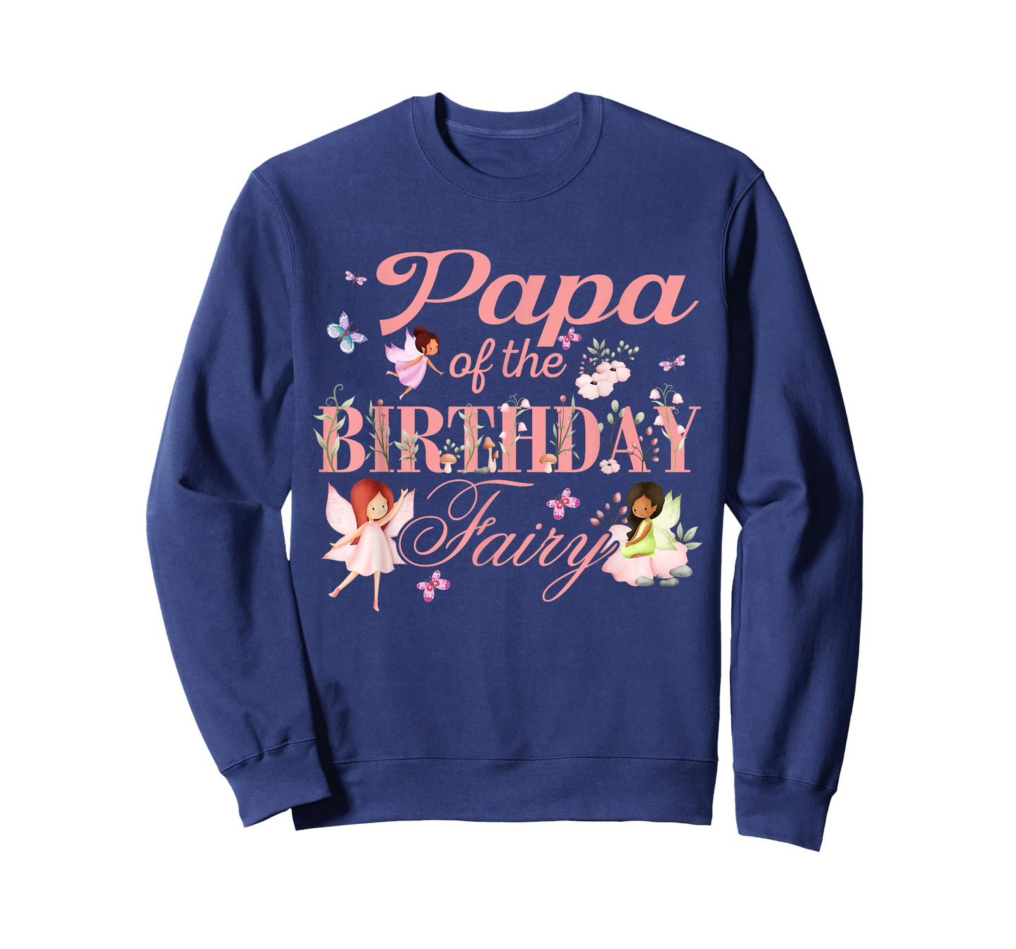 Papa of The Birthday Fairy Little Girl Magical Family T-Shirt