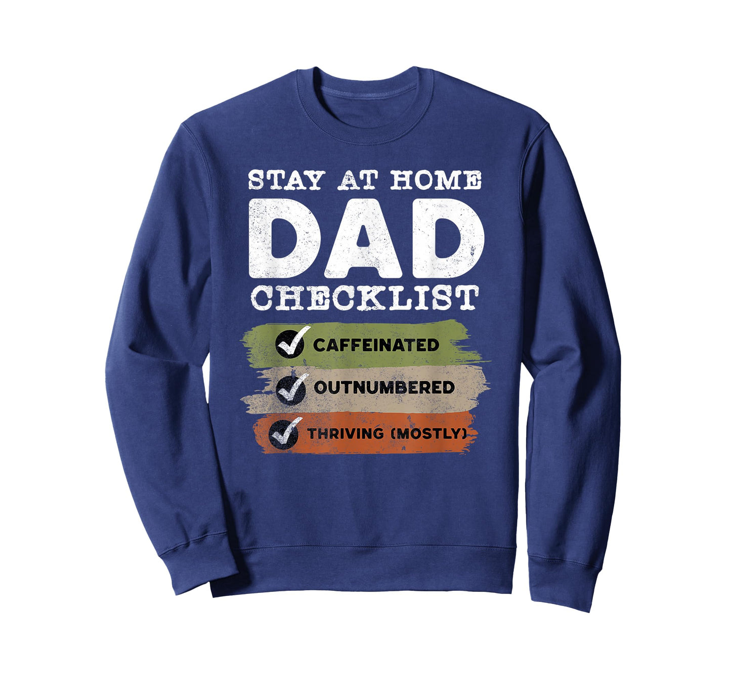 Stay at Home Dad Checklist Funny Parenting Humor T-Shirt