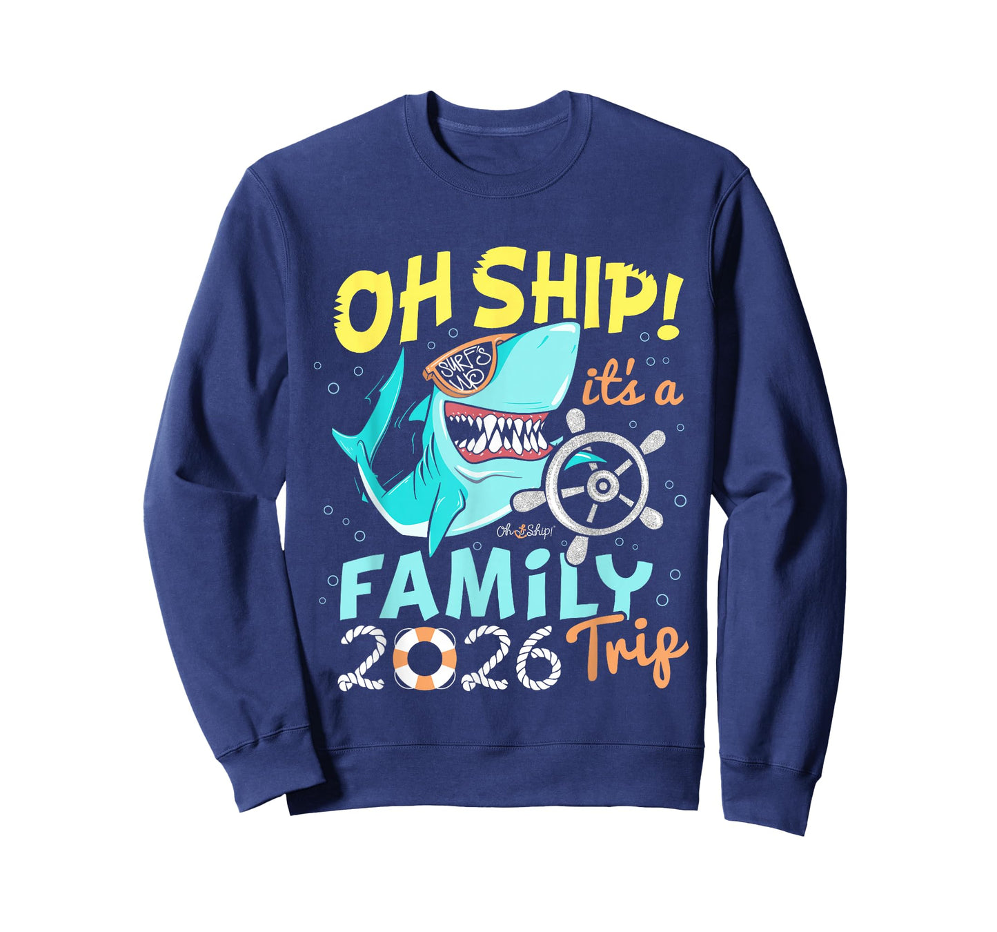Oh Ship It's a Family Trip 2026 Matching Family 2026 Cruise T-Shirt