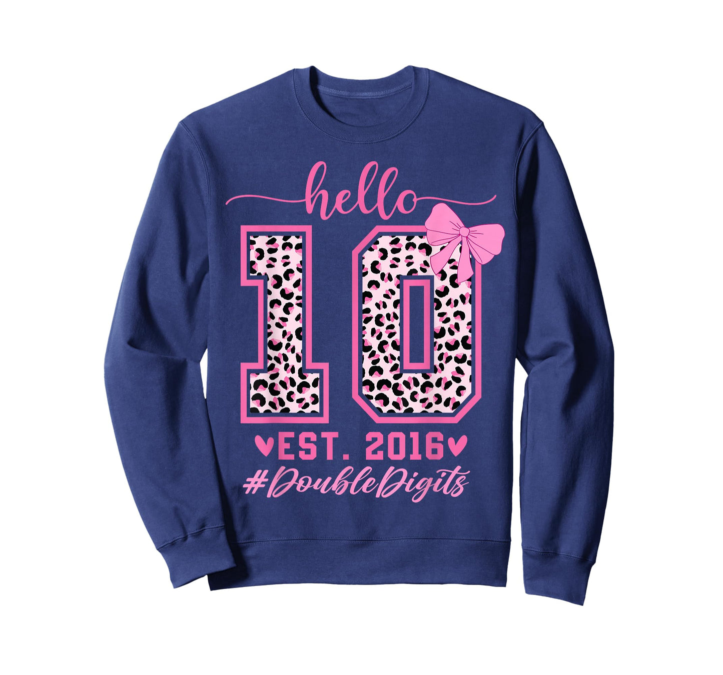 Hello Ten Est 2016 Bow 10th Birthday Double Digits Girls T-Shirt