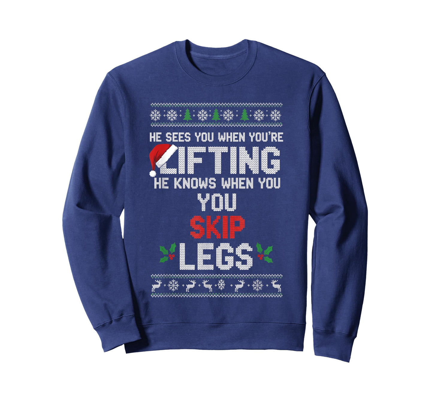Christmas He Sees You When You're Lifting He Knows When You T-Shirt