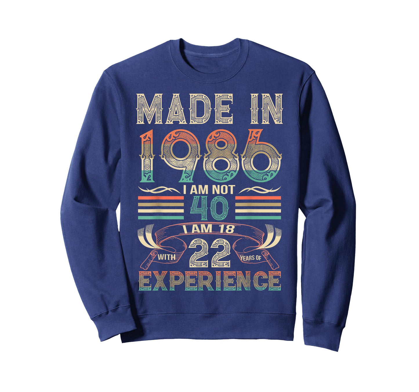 Made in 1986 I'm Not 40th Birthday Experience Vintage Retro T-Shirt