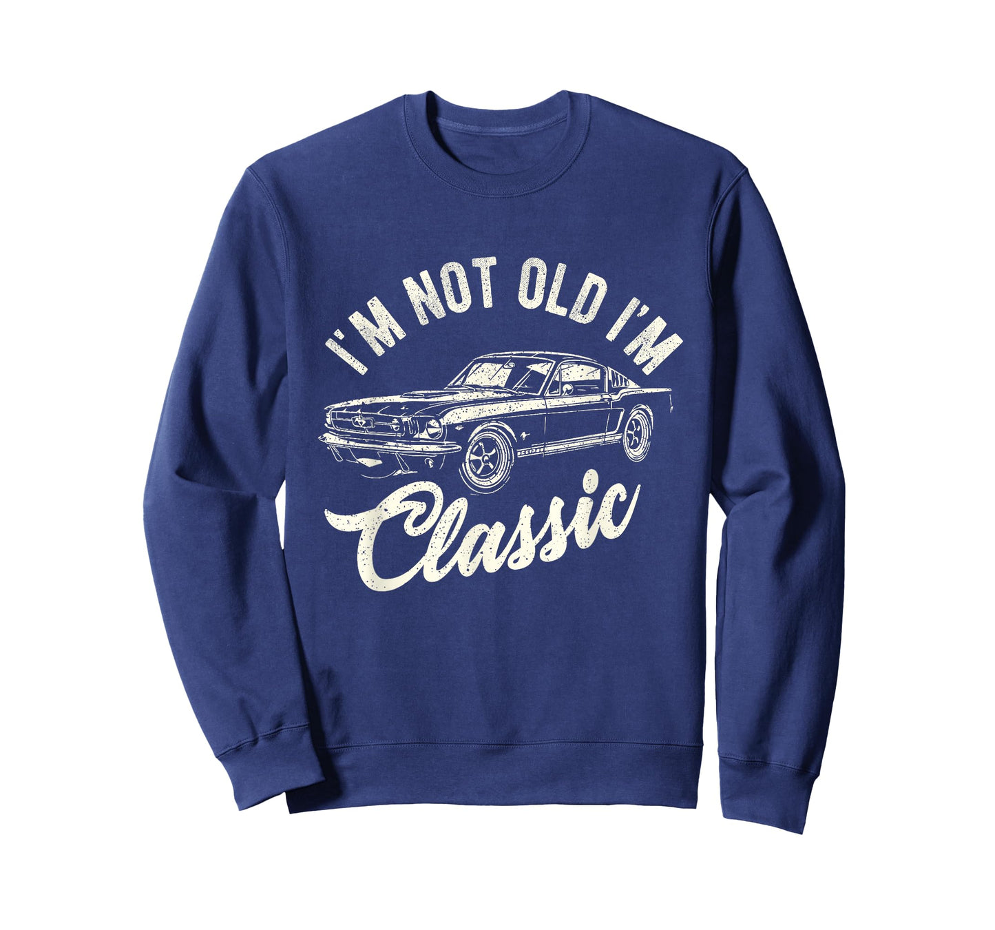 I'm Not Old I'm Classic Vintage Funny Muscle Car for Old Guy T-Shirt